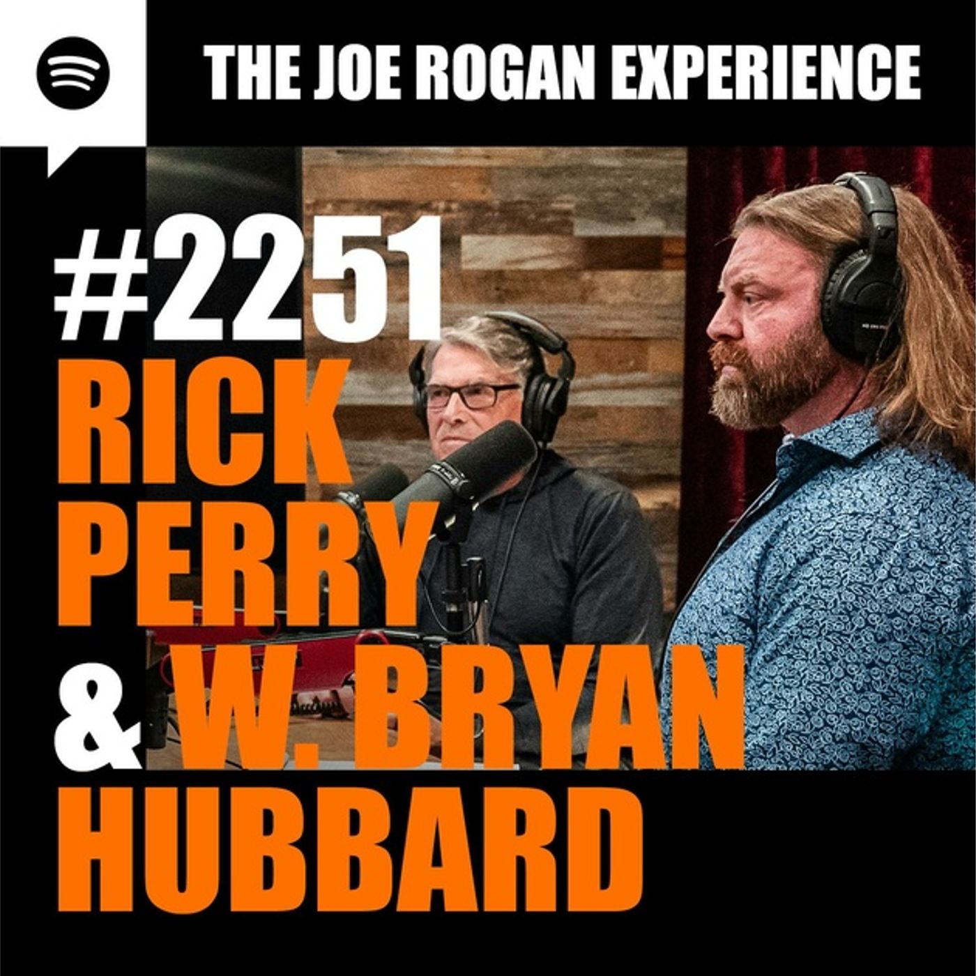 2251 - Rick Perry & W. Bryan Hubbard - The Joe Rogan Experience ... episode artwork