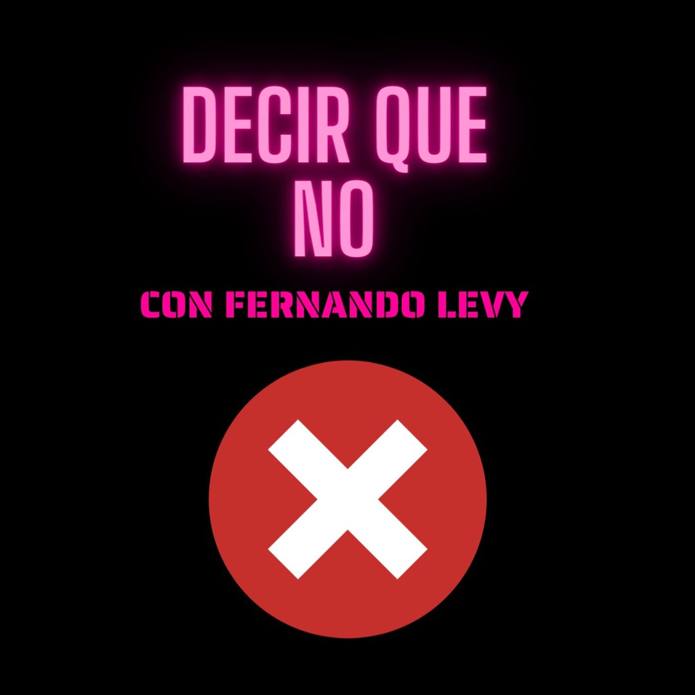 EPISODIO 16- DECIR QUE NO episode artwork