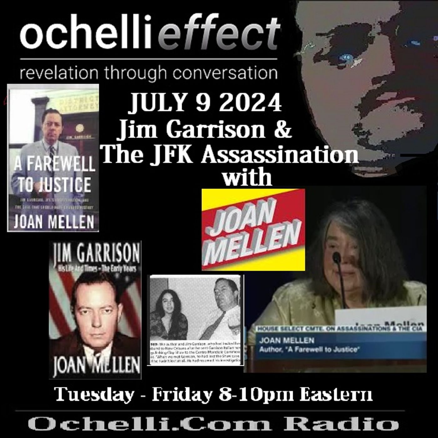 The Ochelli Effect 7-9-2024 Joan Mellen