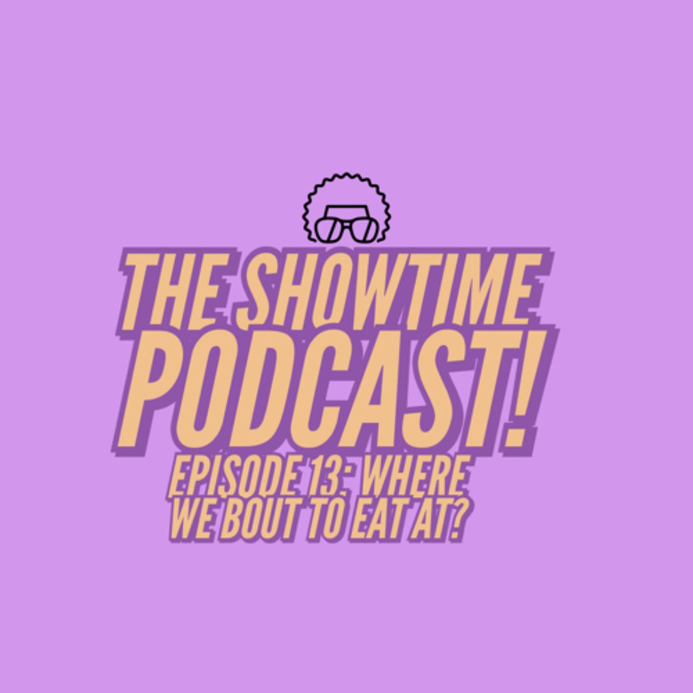 The Showtime Podcast