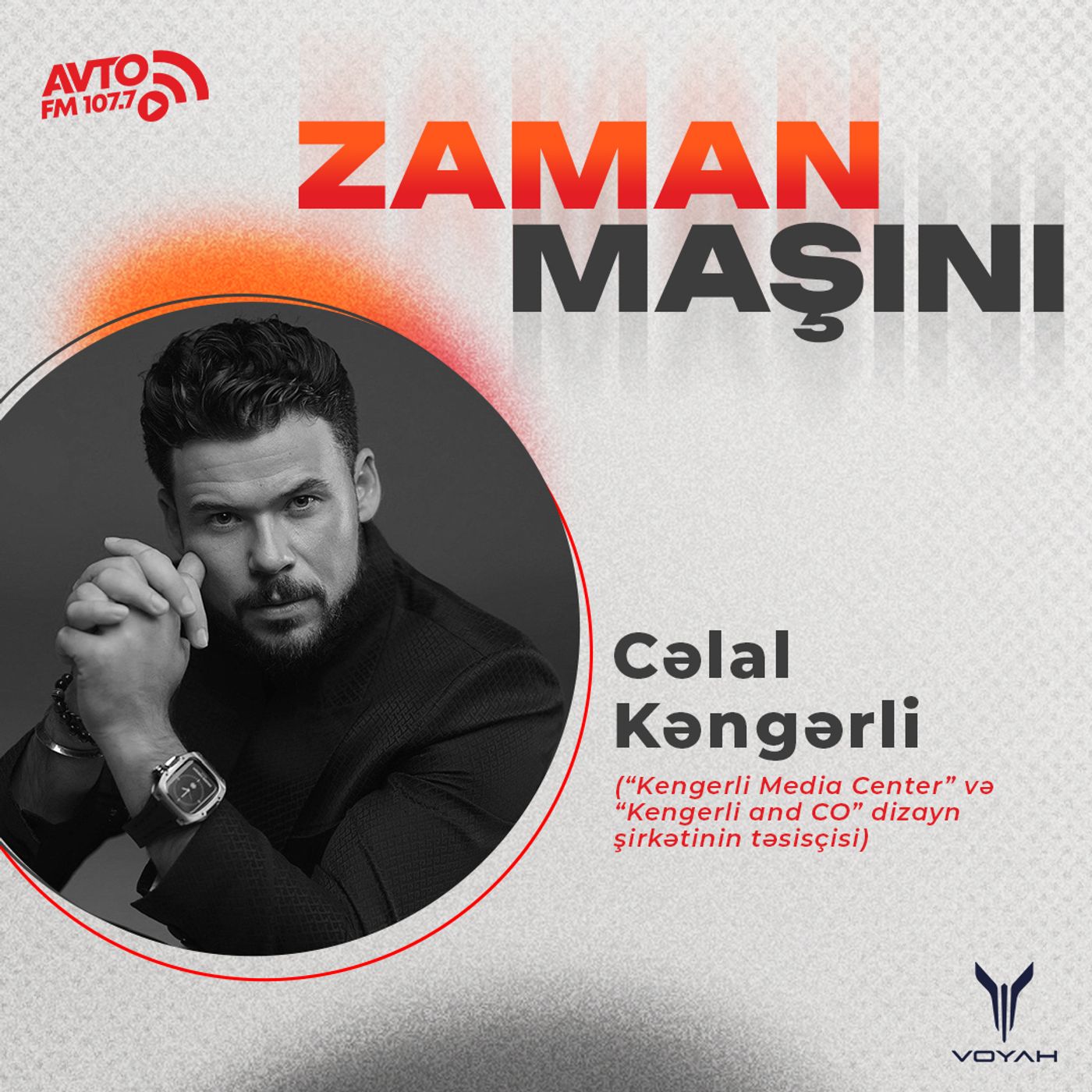 "Bəhruz Kəngərli ulu babamdır" I Zaman maşını #77