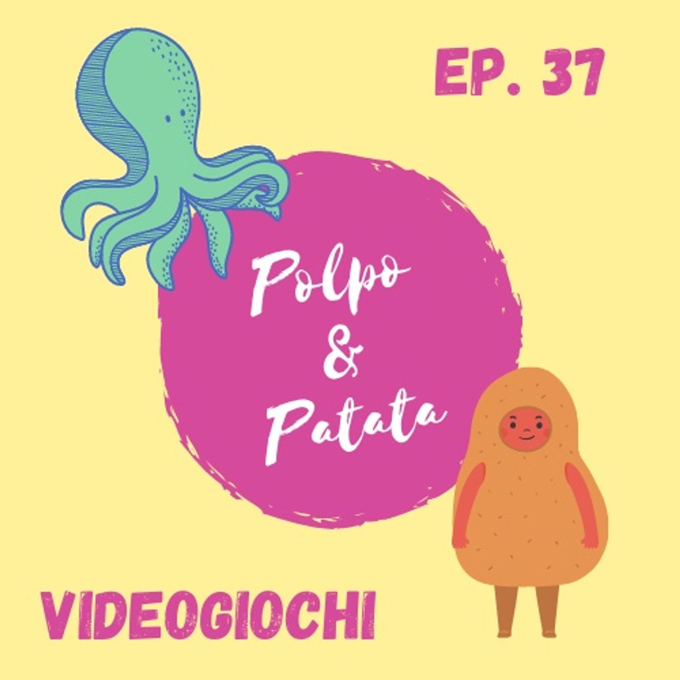 ep. 37 - Videogiochi episode artwork
