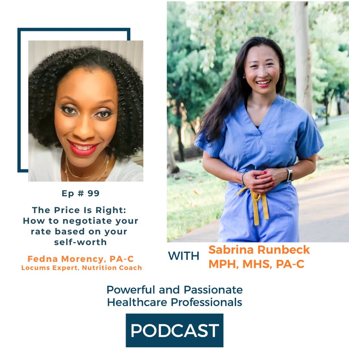 Ep 99 - The Price Is Right: How to Negotiate Price Based On Self-Worth with Fedna Moorency