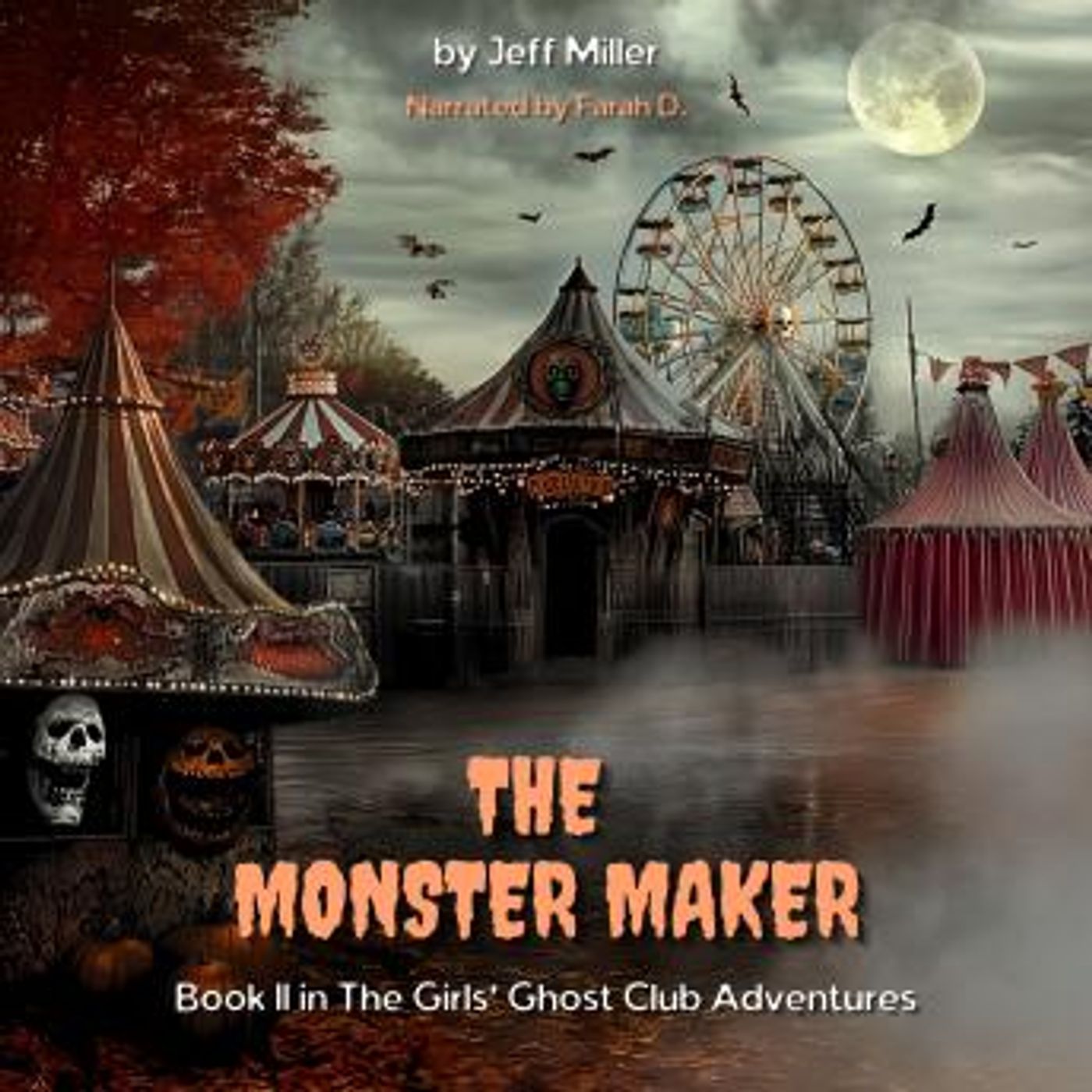 The Monster Maker: Book II in The Girls' Ghost Club Adventures by Jeff Miller episode artwork