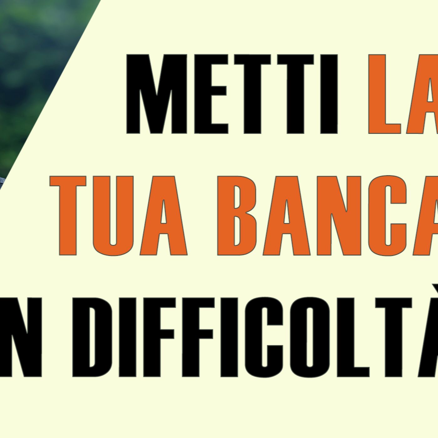 Chiedi il MIFID, metti la tua banca con le spalle al muro