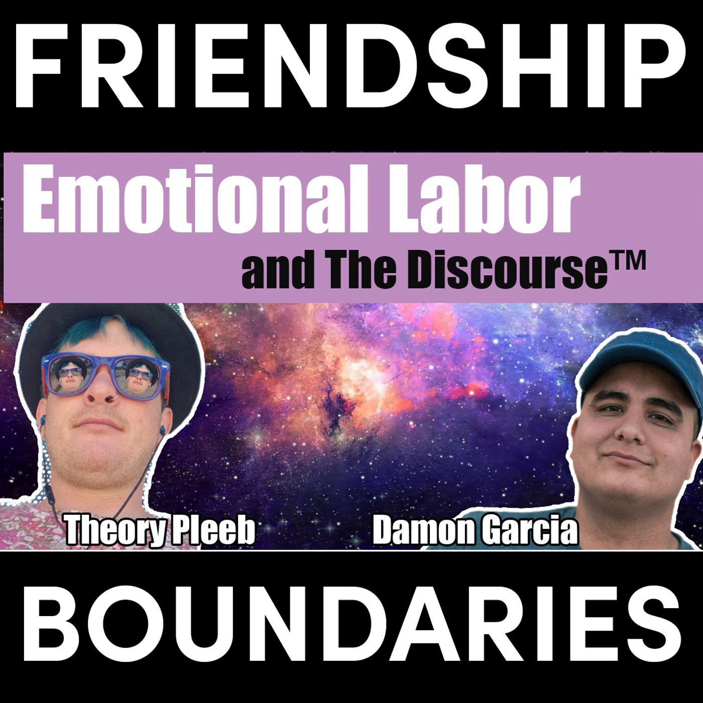 Friendship and boundaries in the 21st Century | Surviving capitalism with Damon Garcia