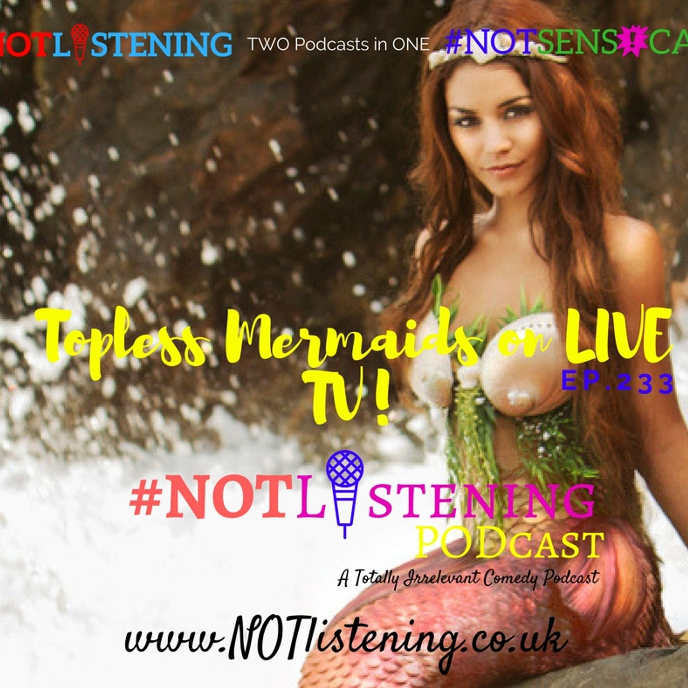 The #NOTlistening Podcast