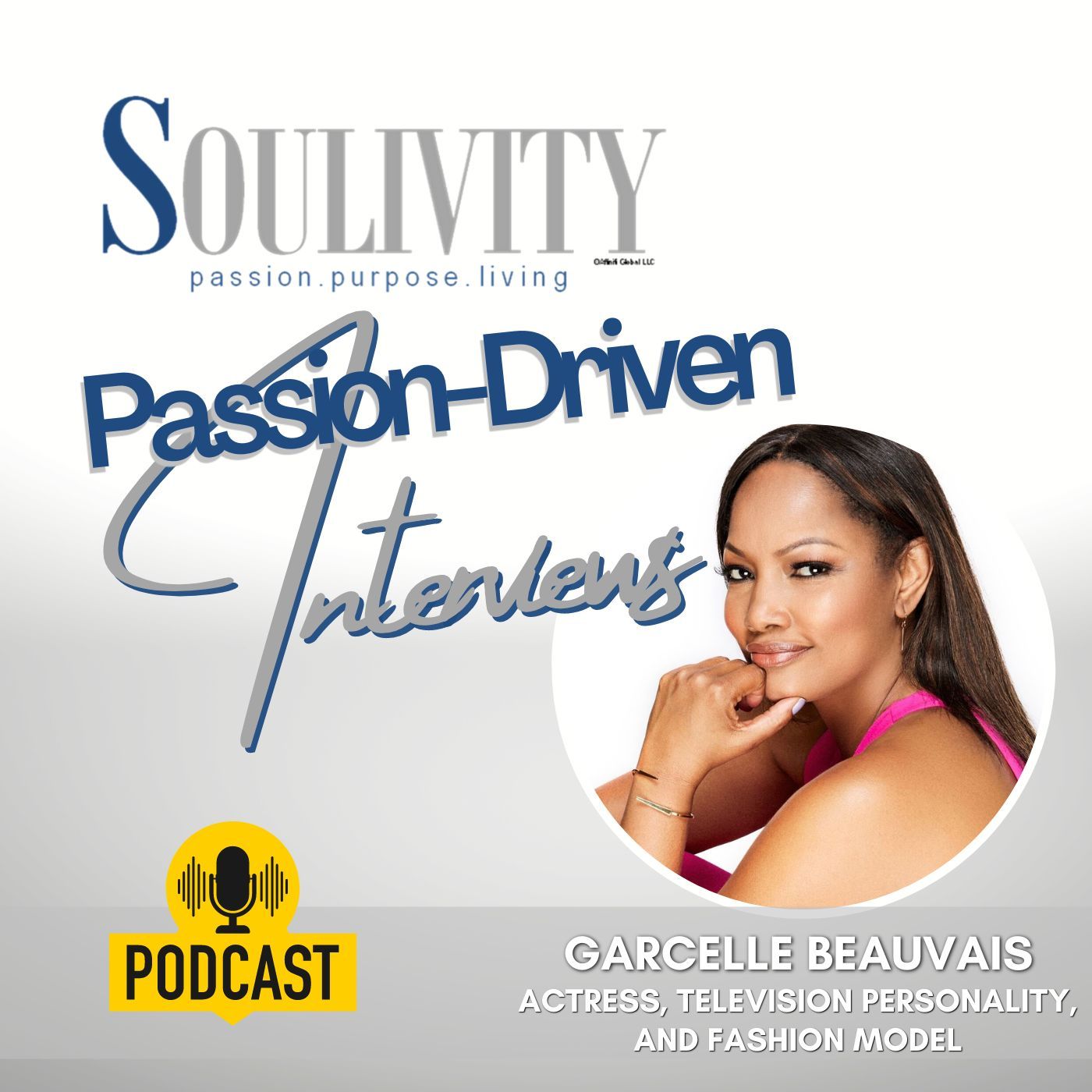 Soulivity Passion-Driven Interviews