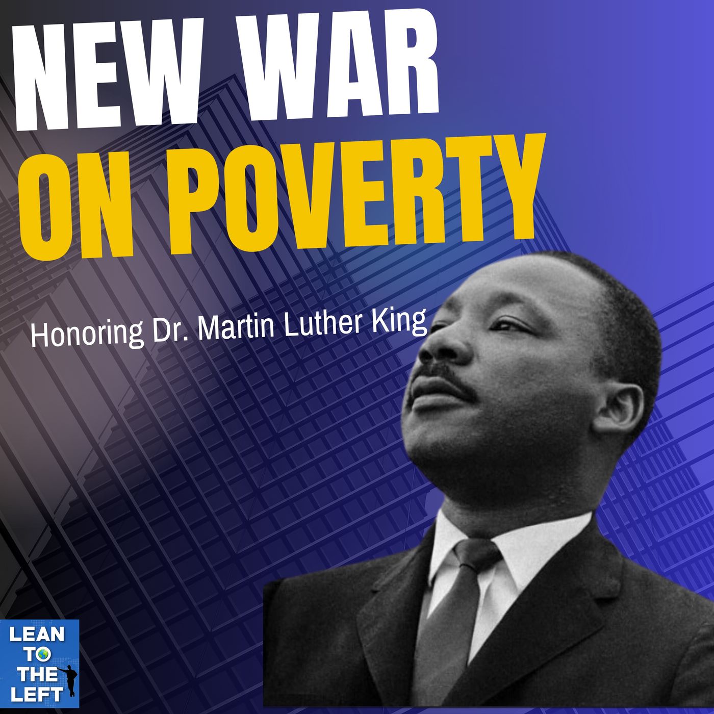 Honoring Dr. King: Tackling Poverty with Devon Gray