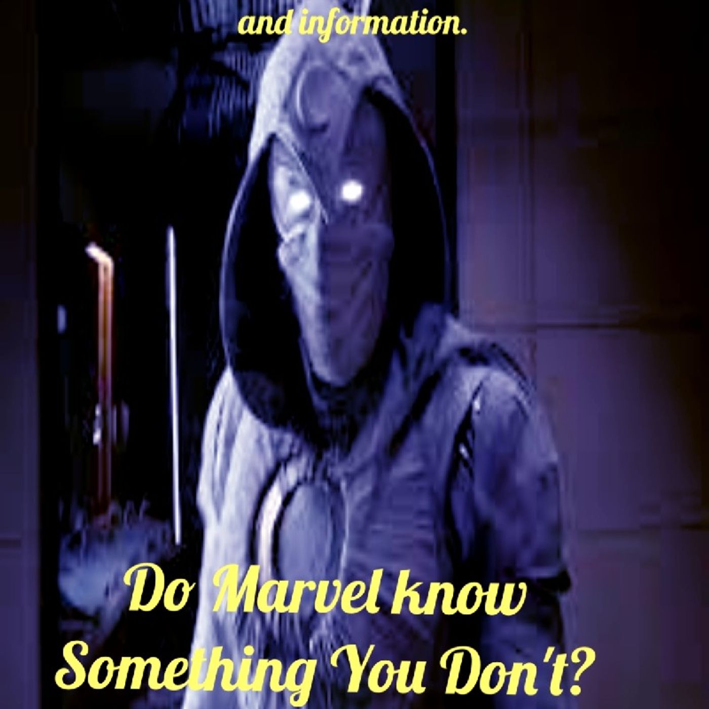 Do Marvel know Something You Don't. Episode 85 - Dark Skies News And information episode artwork