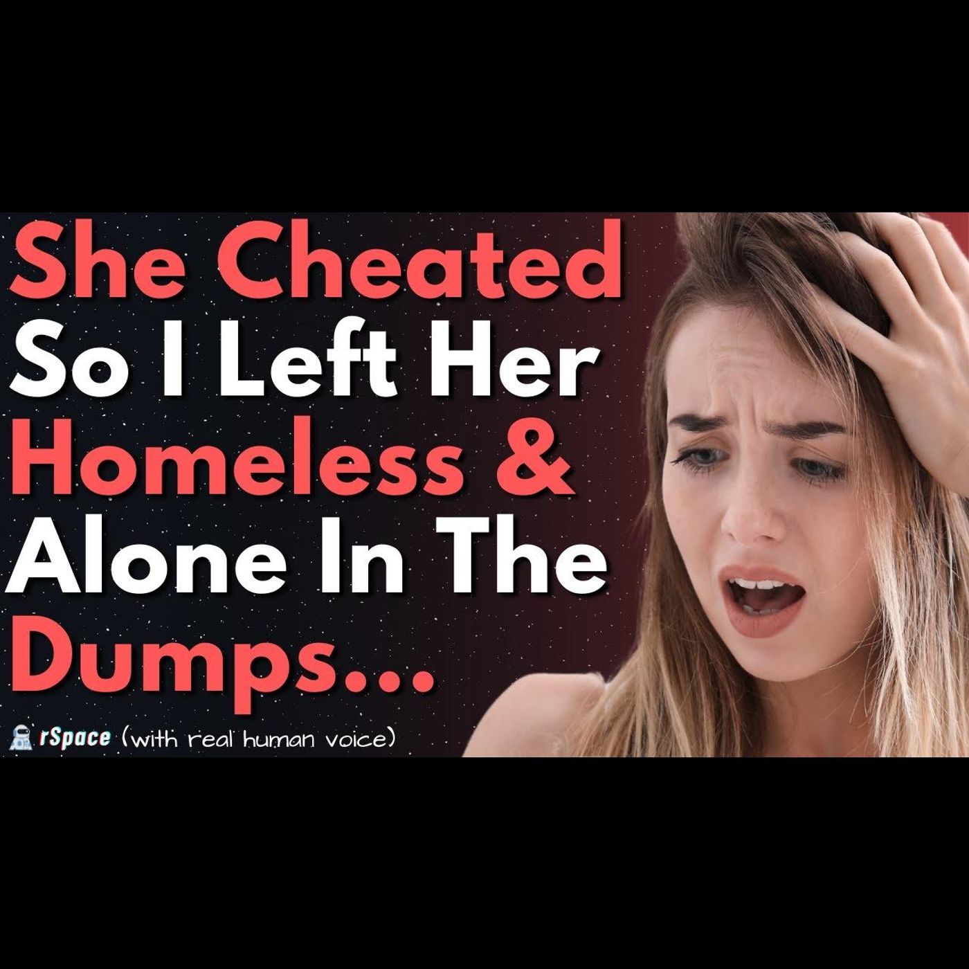 Karma Hit My Cheating GF When I Made Her Homeless By Dumping Her to the Streets episode artwork