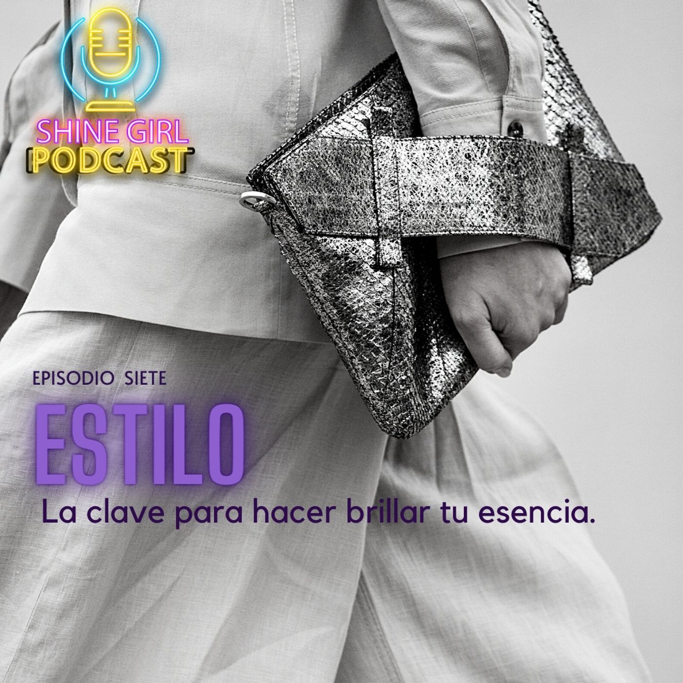 #47 |  Estilo - la clave para hacer brillar tu esencia… episode artwork