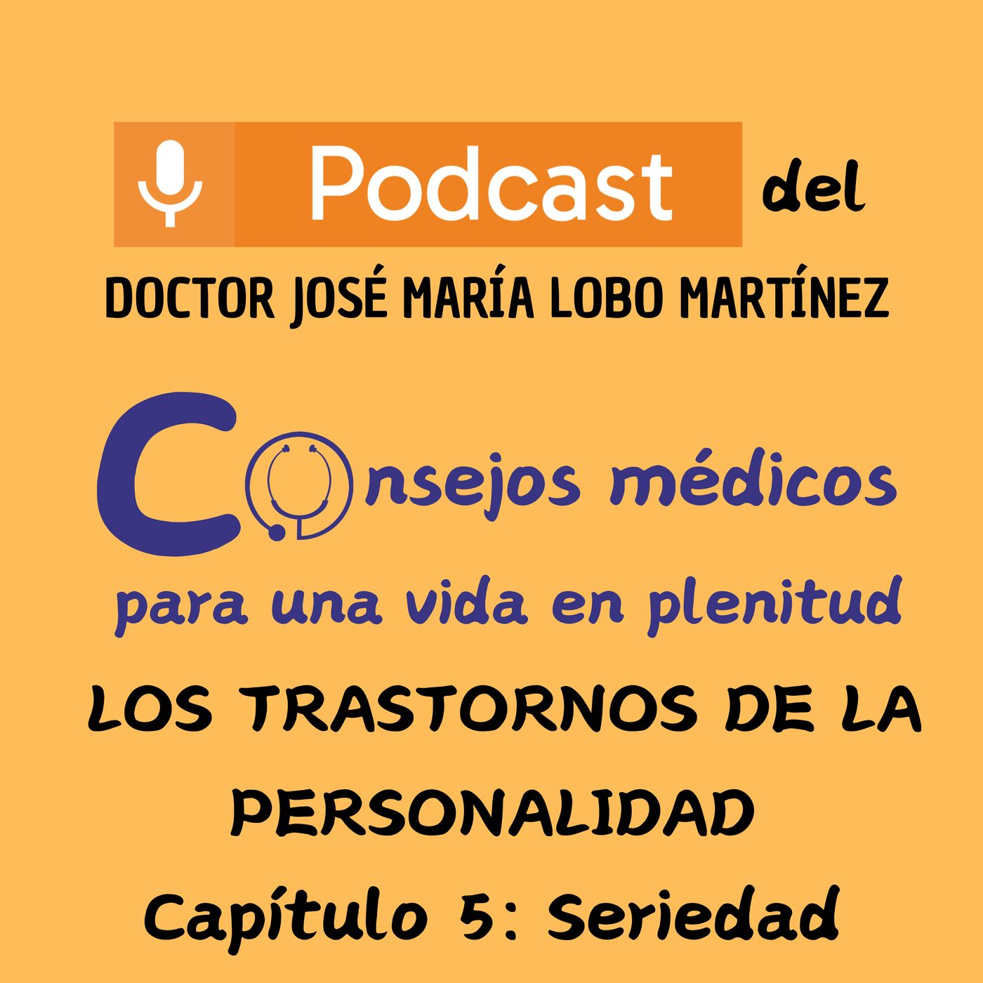 DOCTOR JOSÉ MARÍA LOBO MARTÍNEZ Consejos médicos para una vida en plenitud