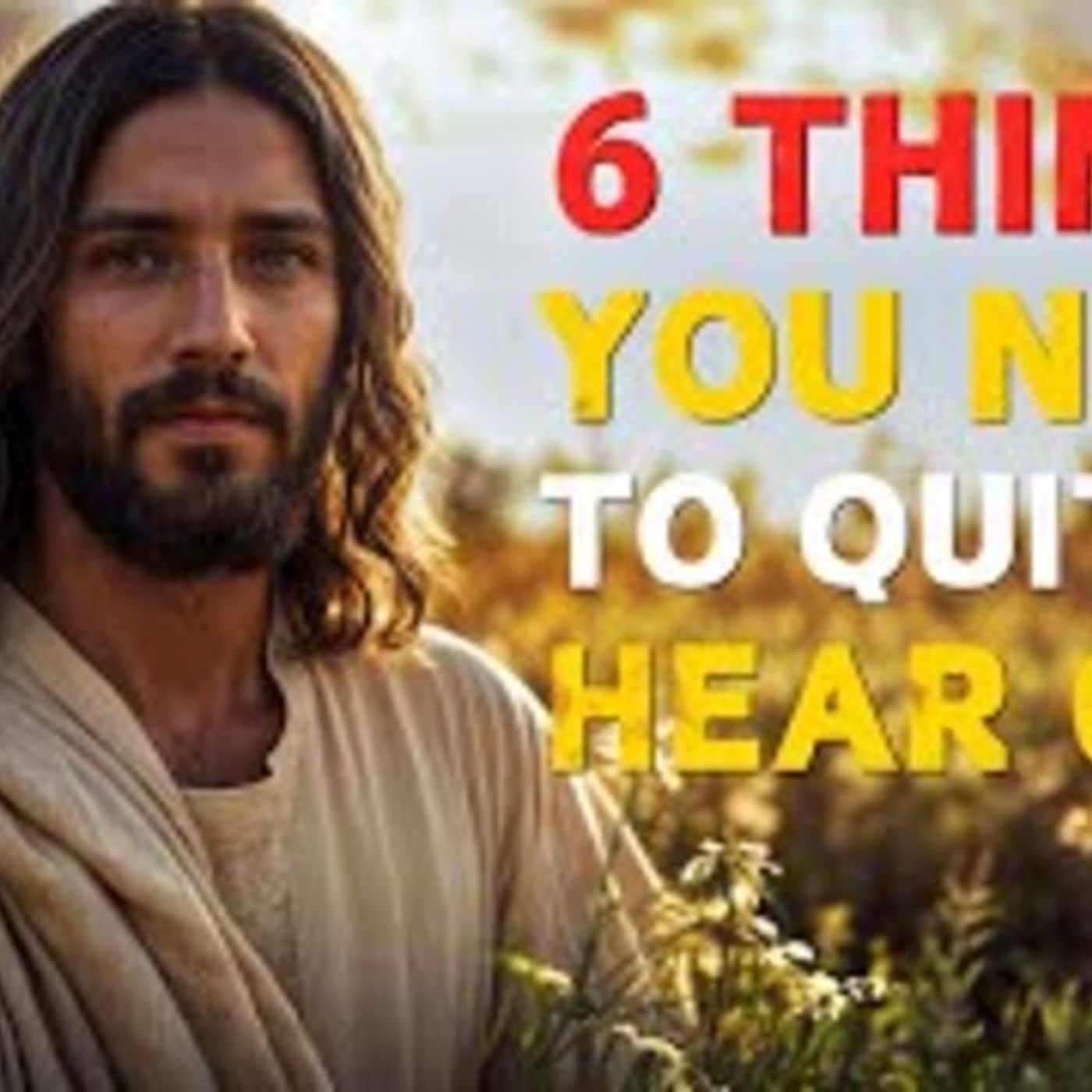 6 Habits in Your Life You Must Quit to Hear God_s Voice Clearly episode artwork