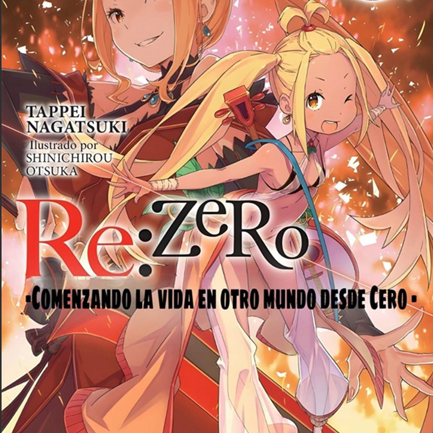 Reiniciando mi vida desde cero: Zero - Ep. 154 - Volumen 19 - Parte 7 episode artwork
