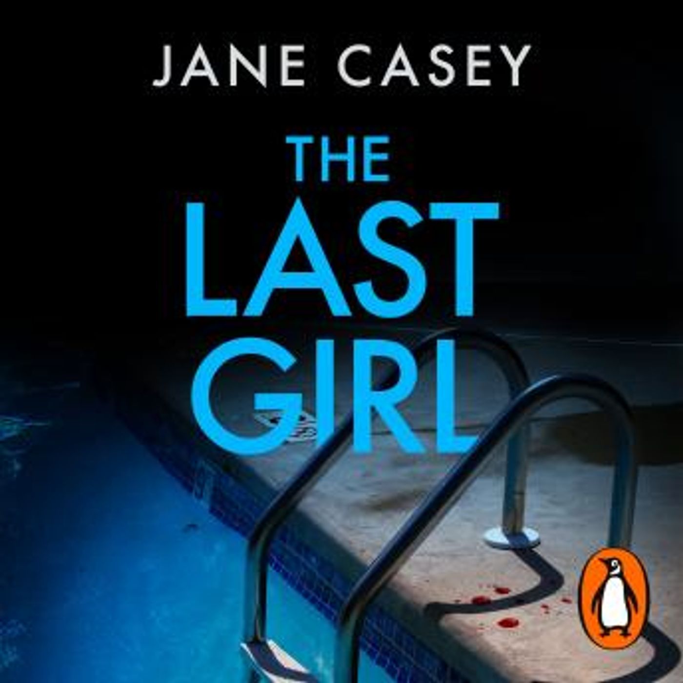 The Last Girl: The gripping detective crime thriller from the bestselling author by Jane Casey episode artwork