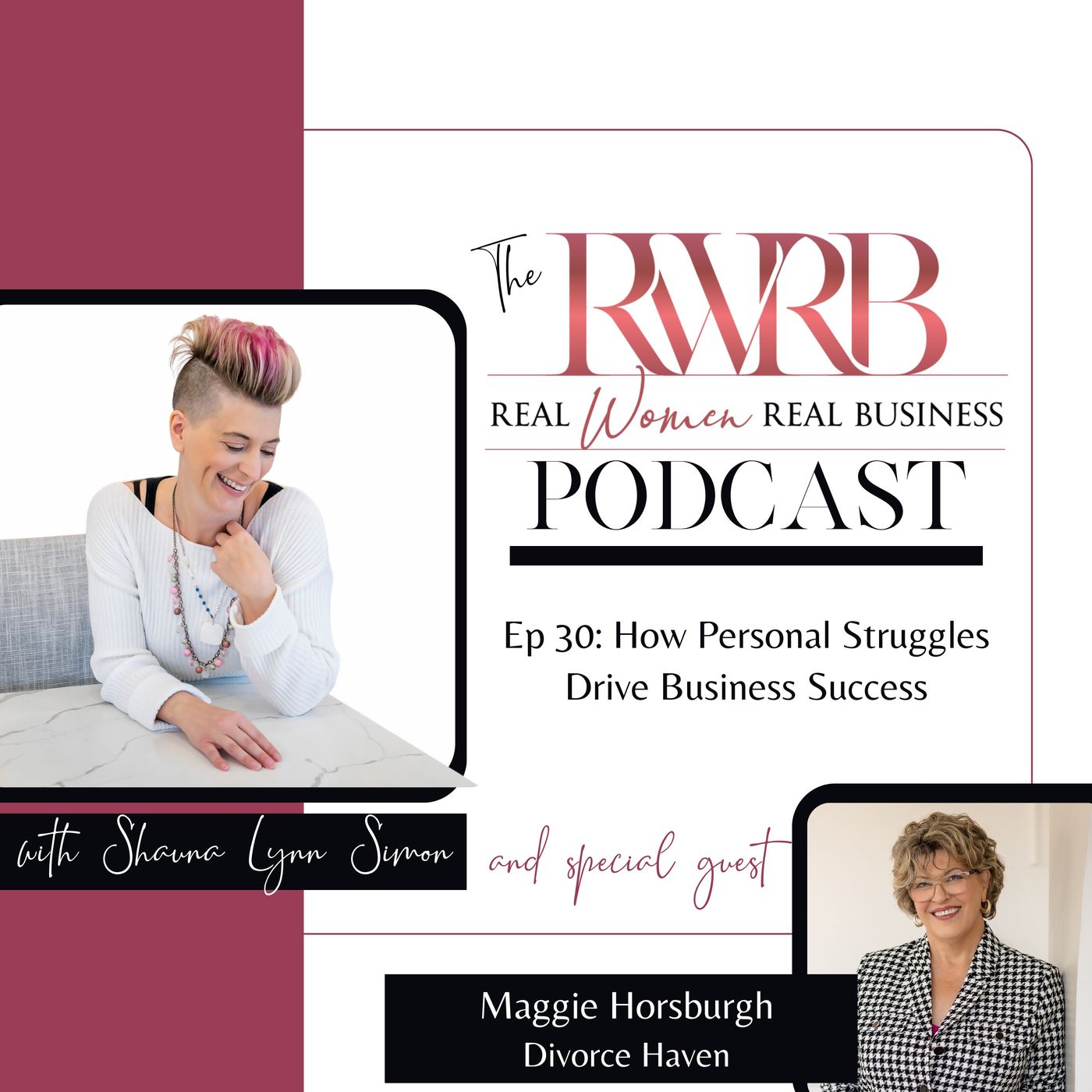 The Real Women Real Business Podcast