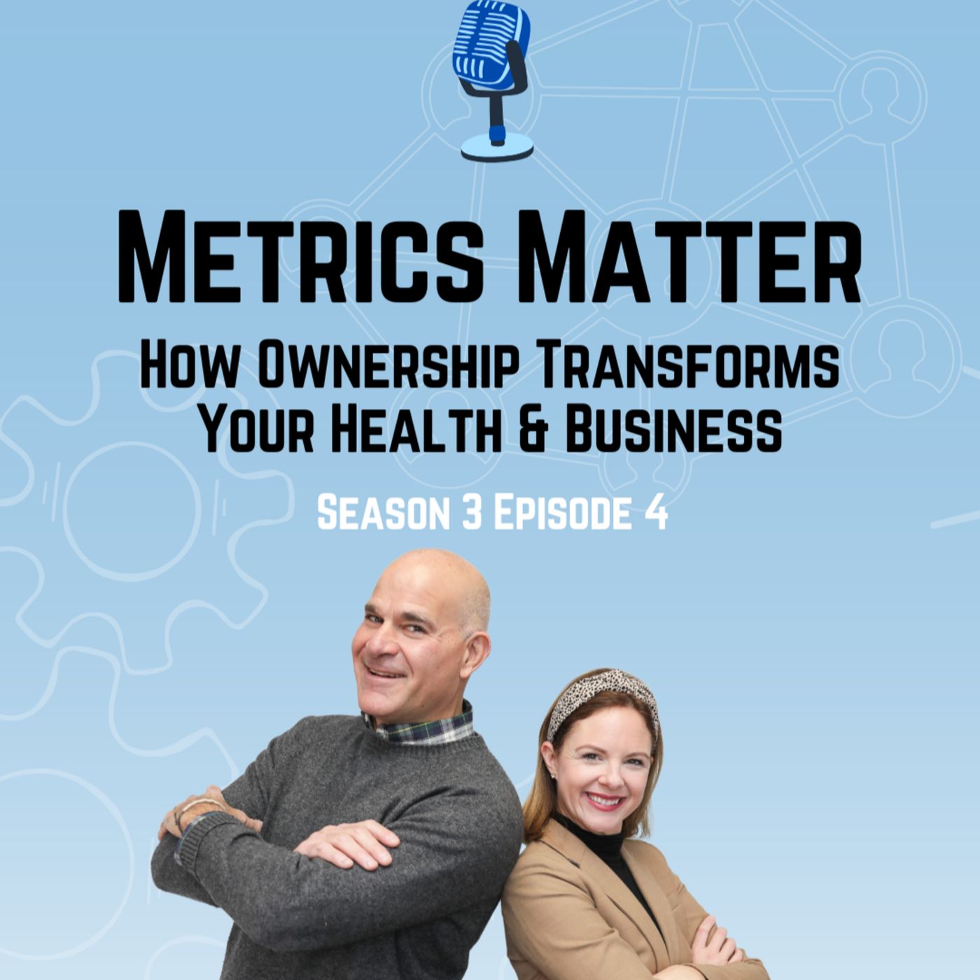 Metrics Matter: How Ownership Transforms Your Health & Business