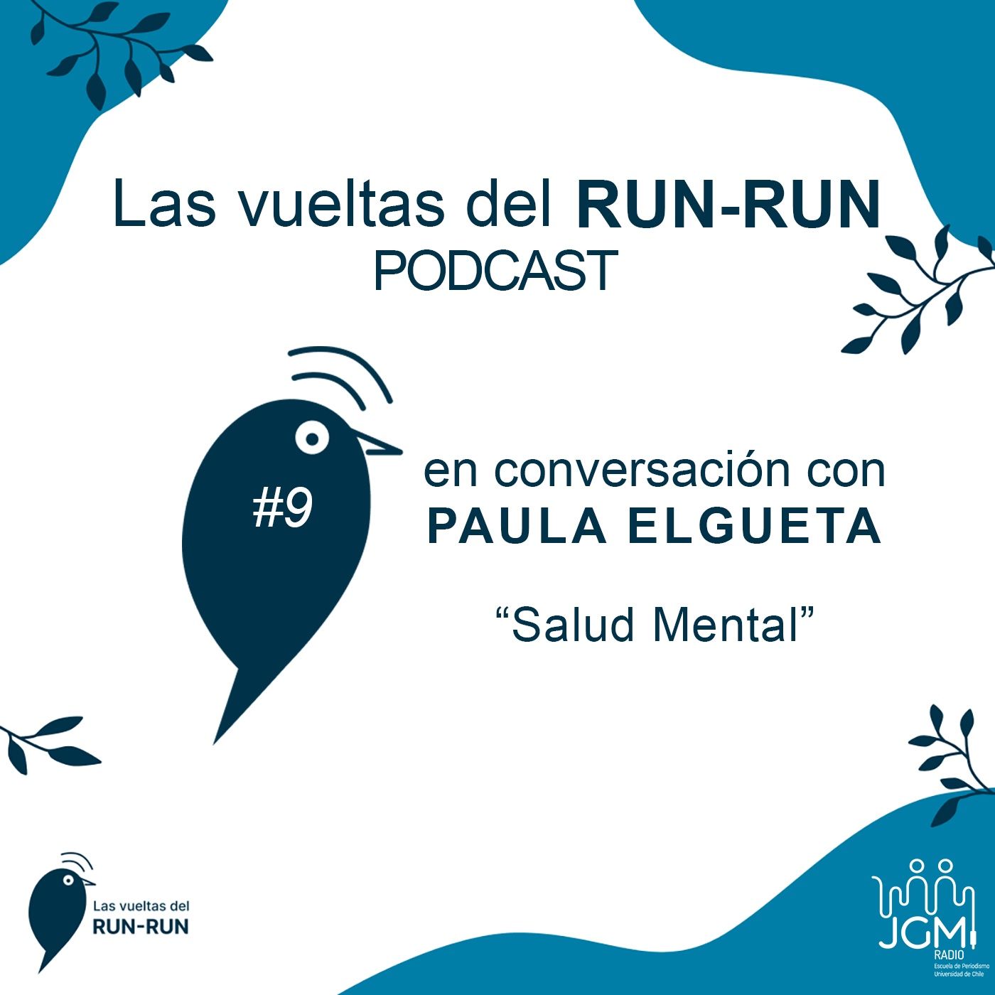 Capítulo #9 "Salud Mental": Paula Elgueta Capítulo #9 "Salud Mental": Paula Elgueta