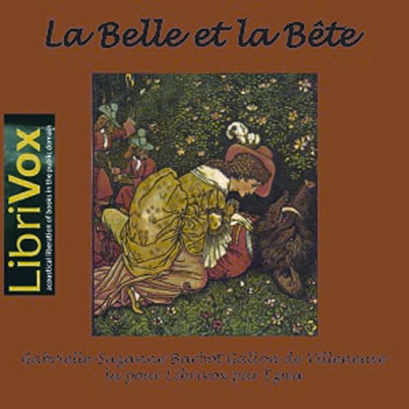 La Belle et la Bête by Gabrielle-Suzanne Barbot Gallon de Villeneuve. podcast artwork