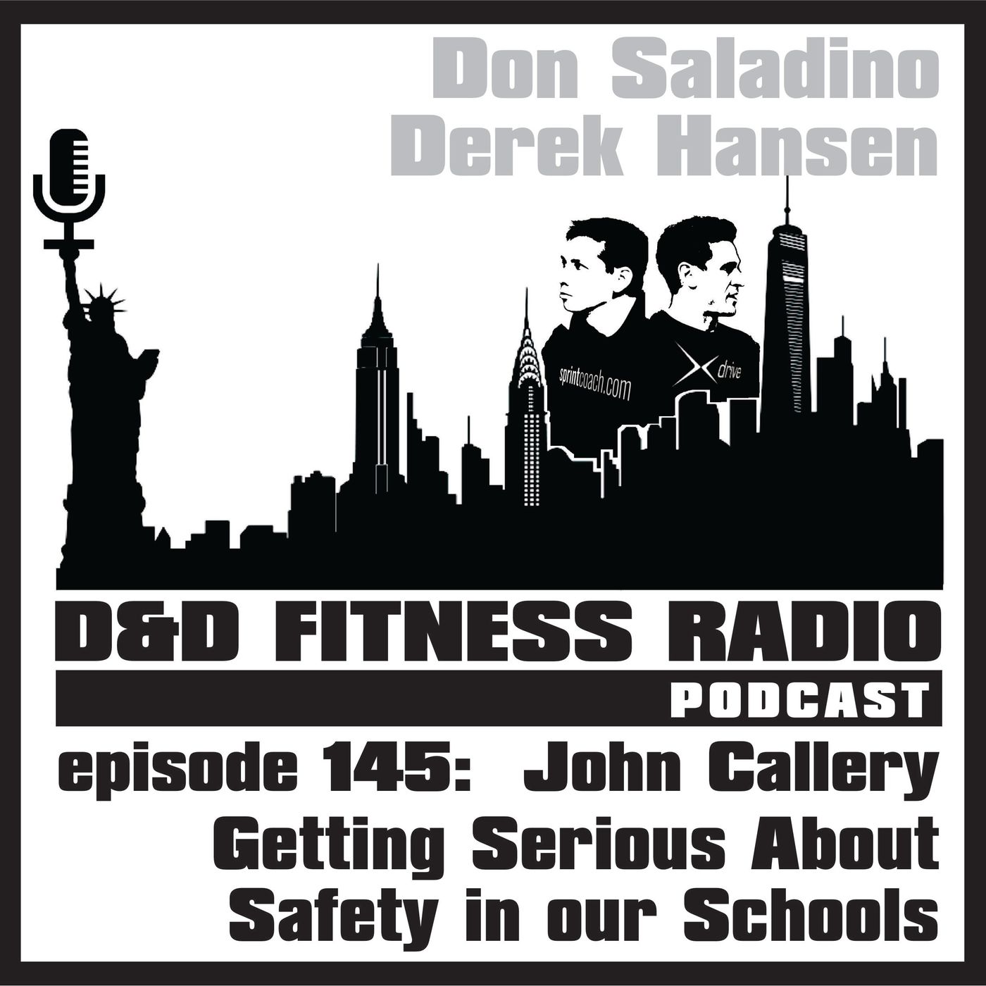 Episode 145 - John Callery: Getting Serious About Safety in our Schools