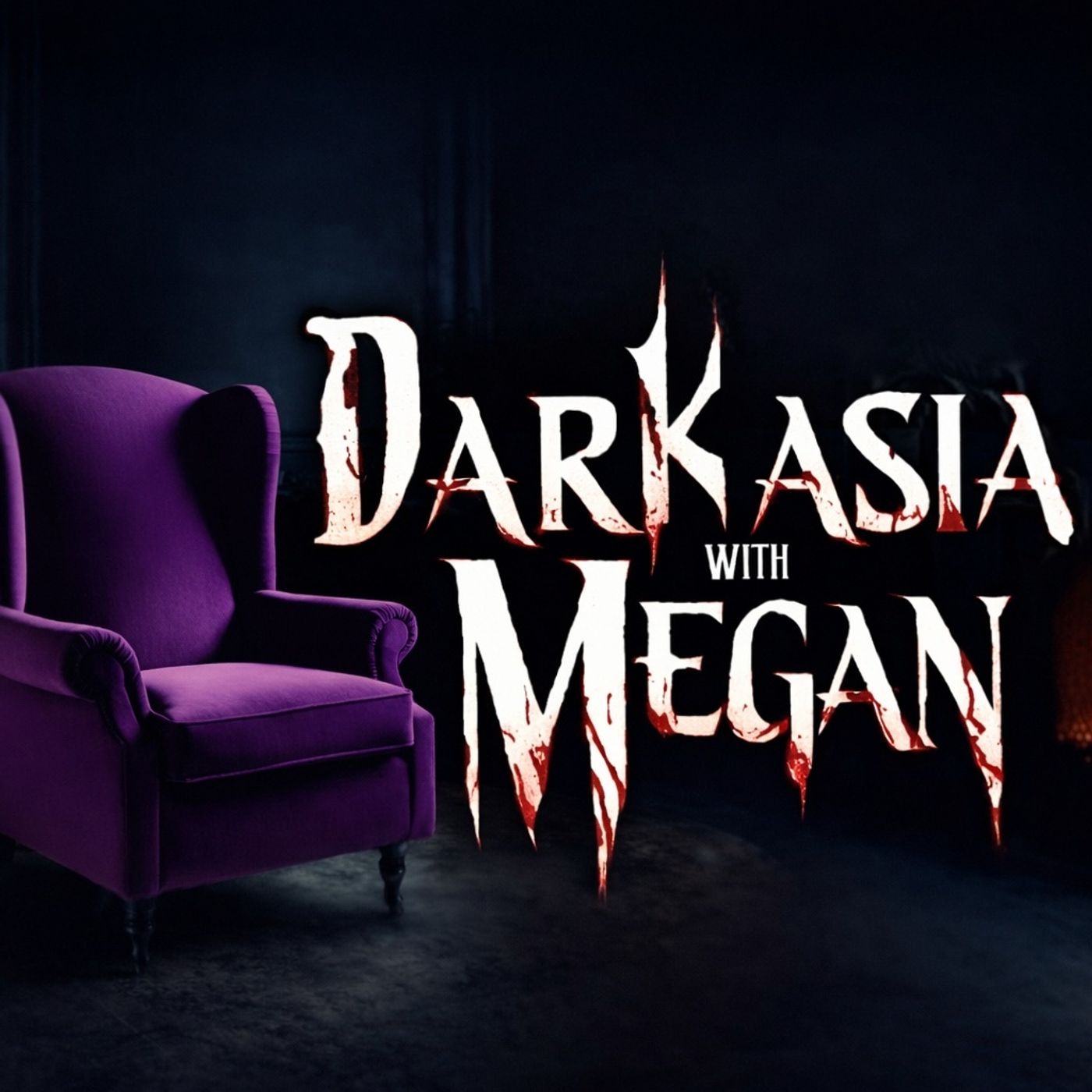 Dark Asia With Megan cover art