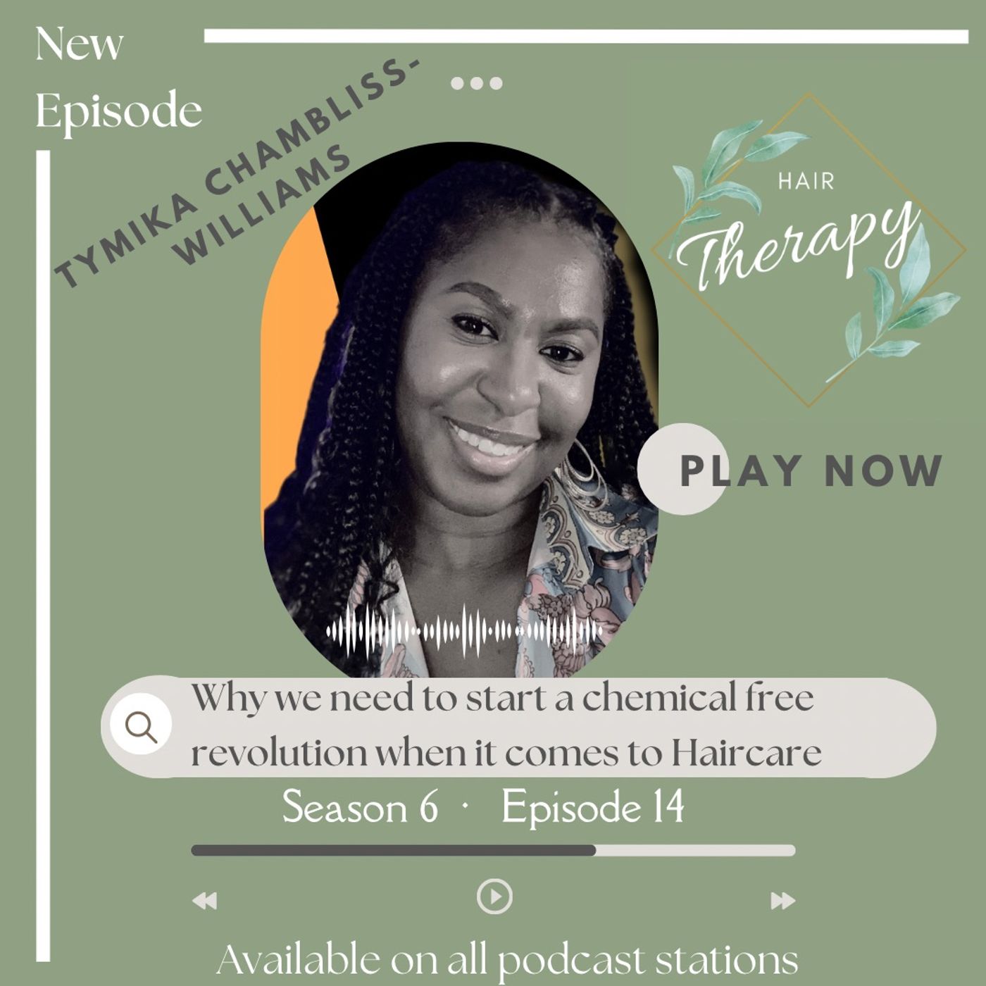 The Tymika (with a Y) Podcast
