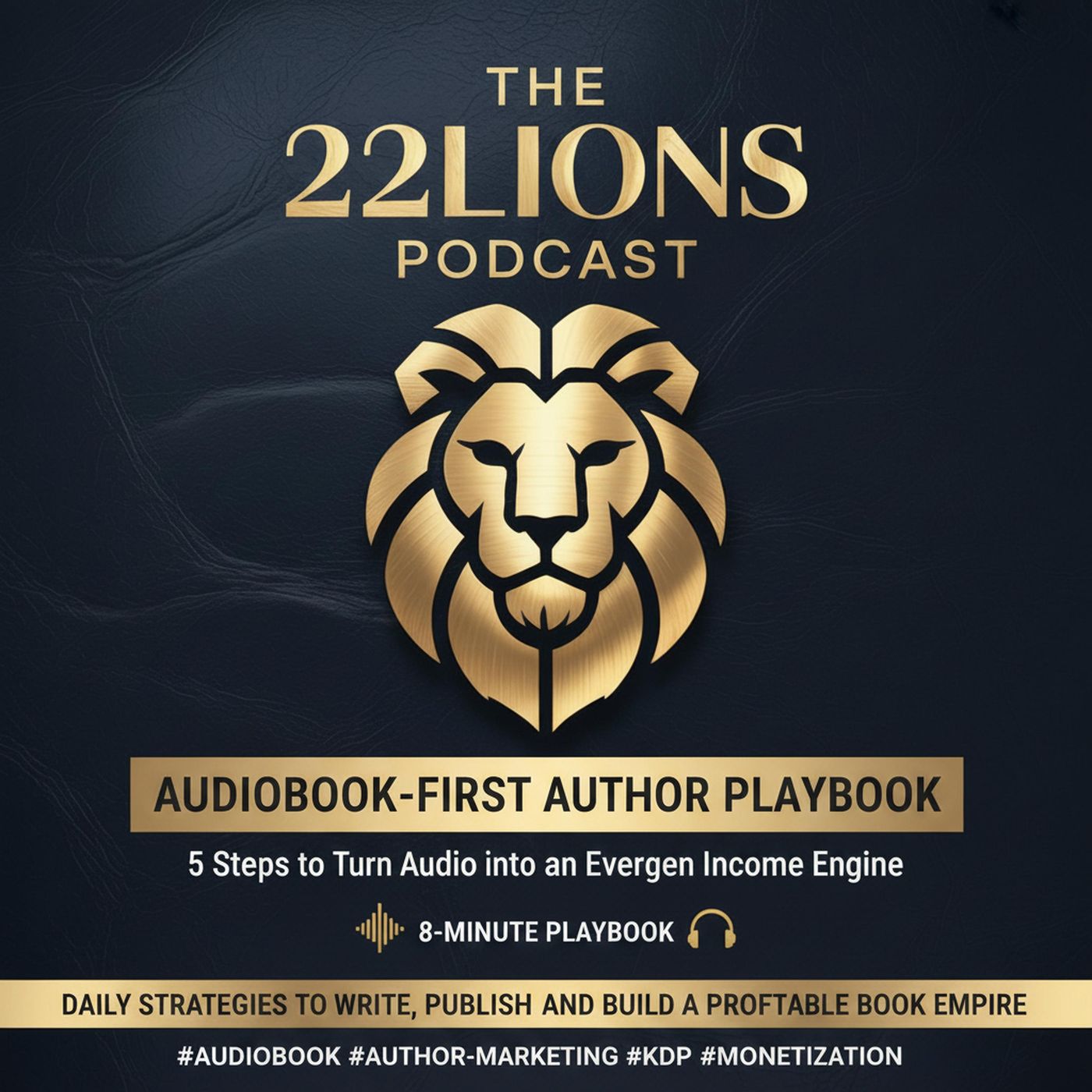 Audiobook-First Author Playbook: 5 Steps to Turn Audio into an Evergreen Income Engine episode artwork