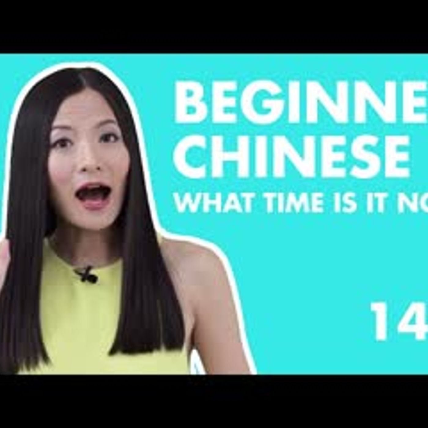 Learn Chinese for Beginners 14.1    HSK1 Beginner Chinese Lesson Tell Time in Chinese, Read Clock episode artwork