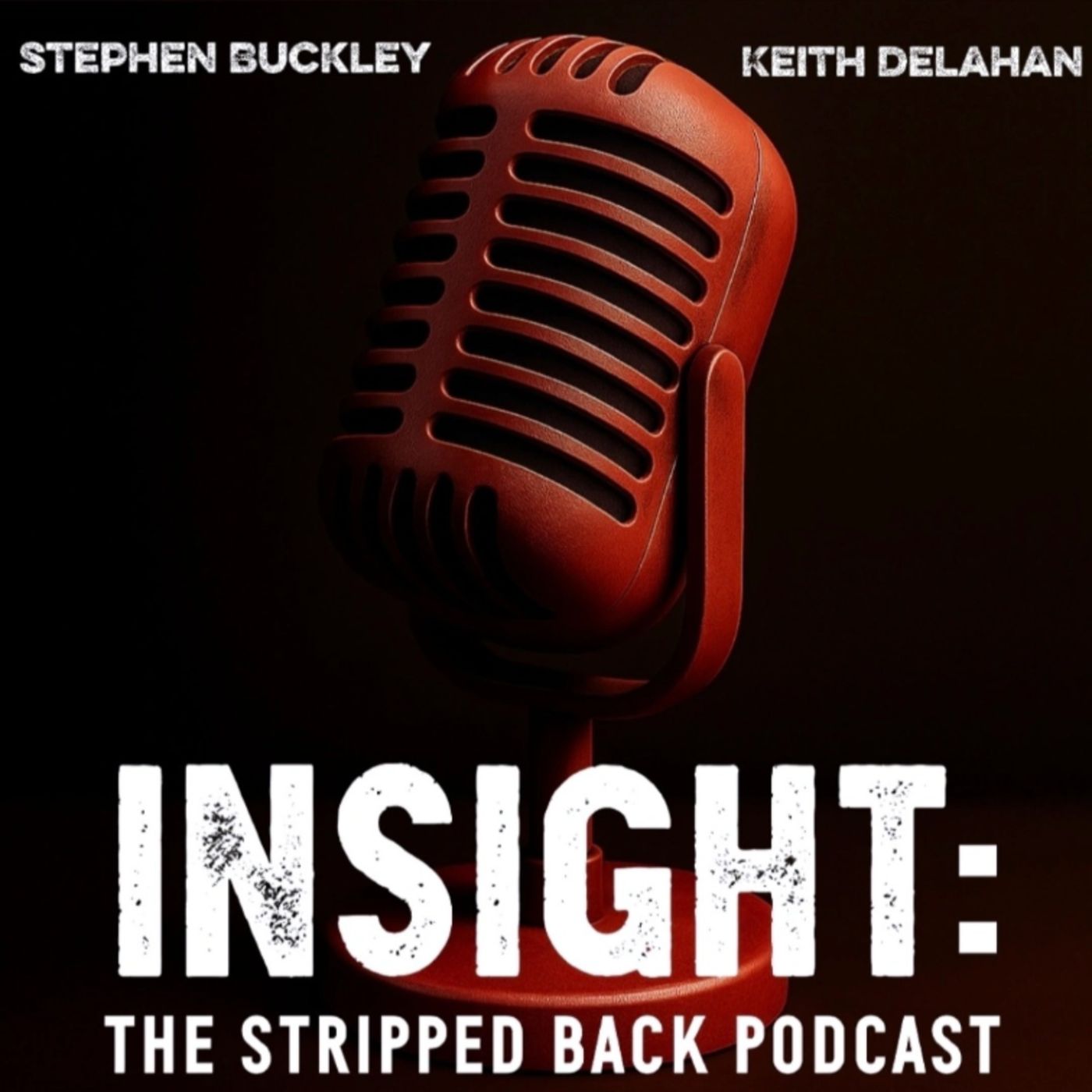 Insight: The Stripped Back Podcast