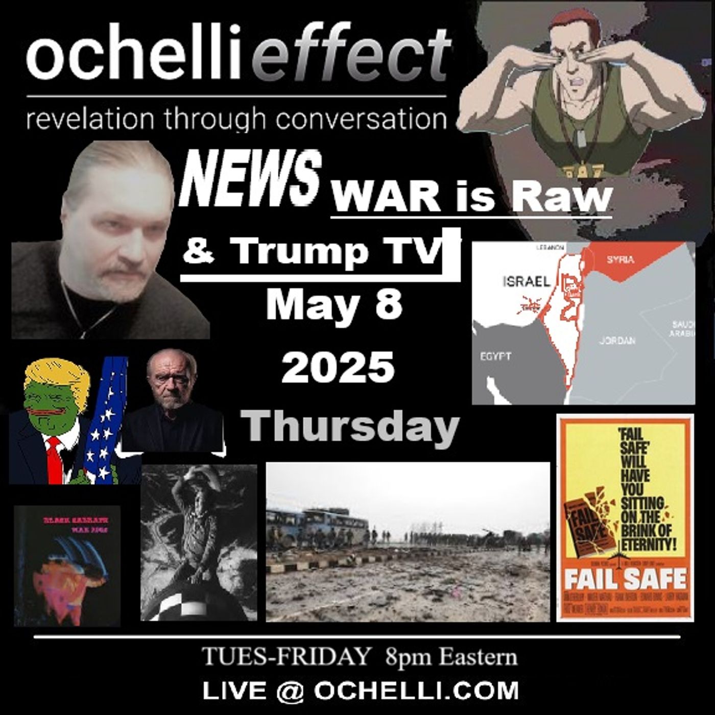 The Ochelli Effect 5-8-2025 NEWS