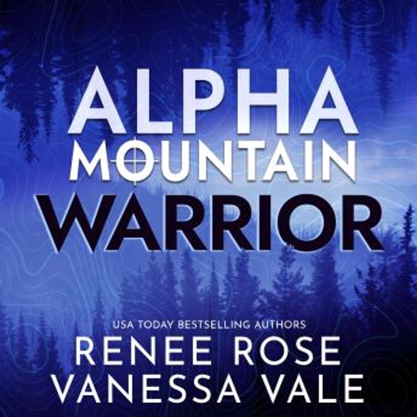 Warrior: A Navy SEAL Mountain Man Romance by Vanessa Vale, Renee Rose episode artwork