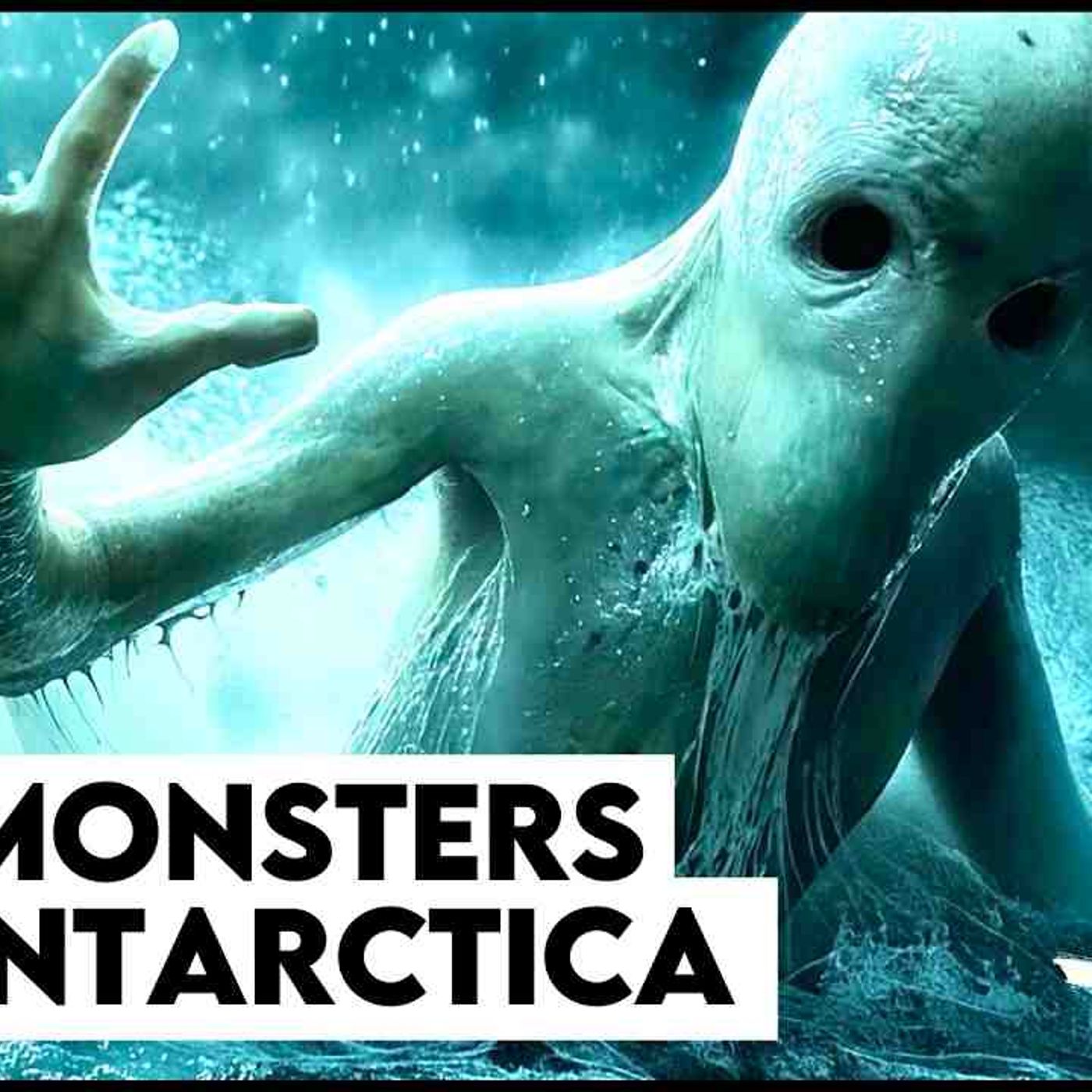 Cryptids Vol. 3_ The Antarctic Cover-up _ Predators Beneath the Ice