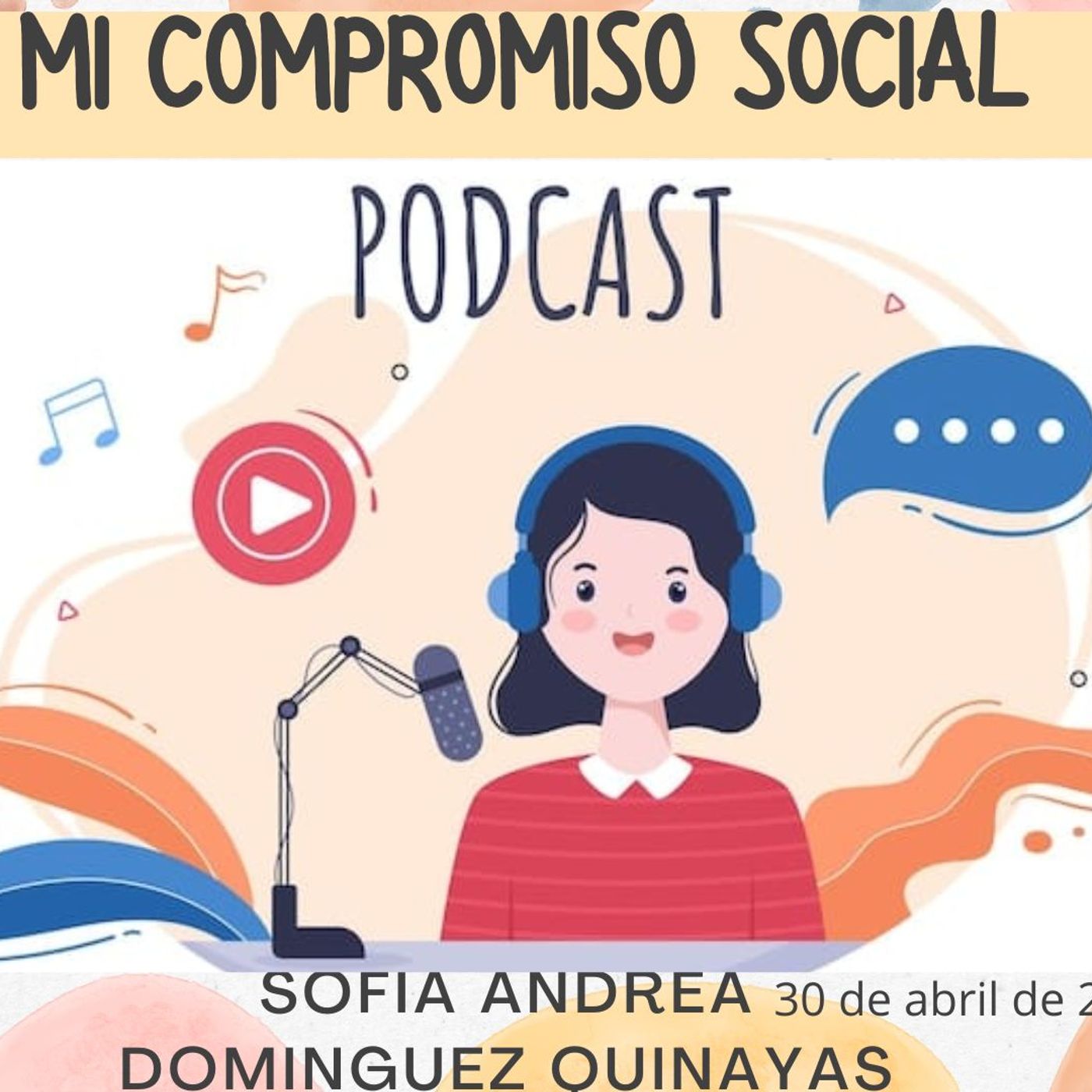 Mi Compromiso social podcast artwork