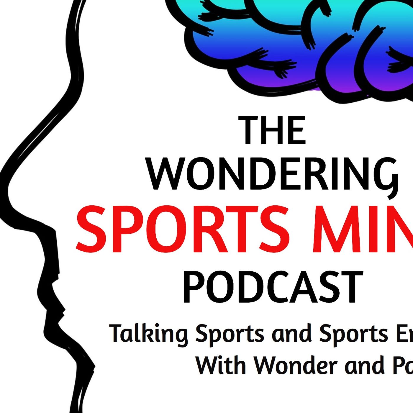The Wondering Sports Mind