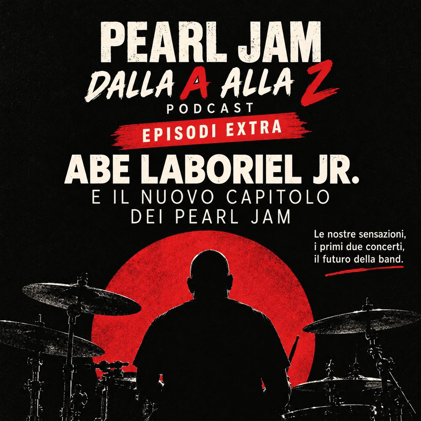 Abe Laboriel Jr. e il nuovo capitolo dei Pearl Jam episode artwork