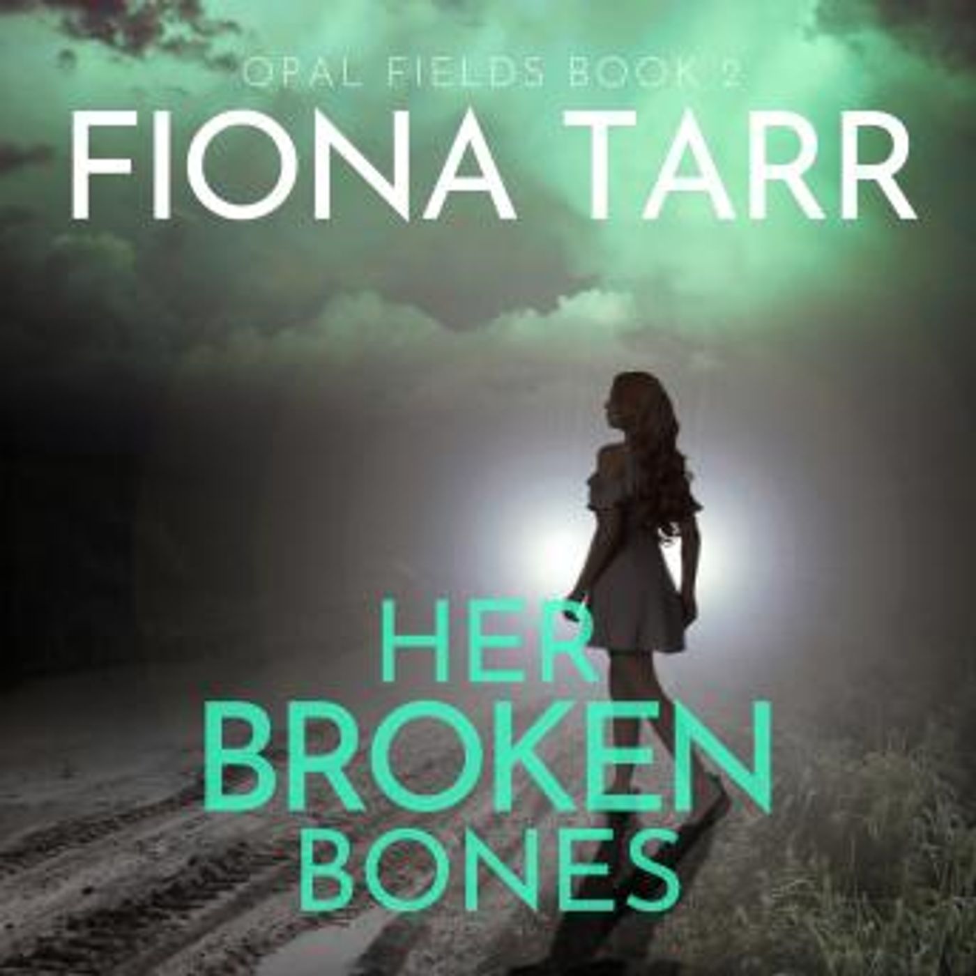 Her Broken Bones by Fiona Tarr episode artwork
