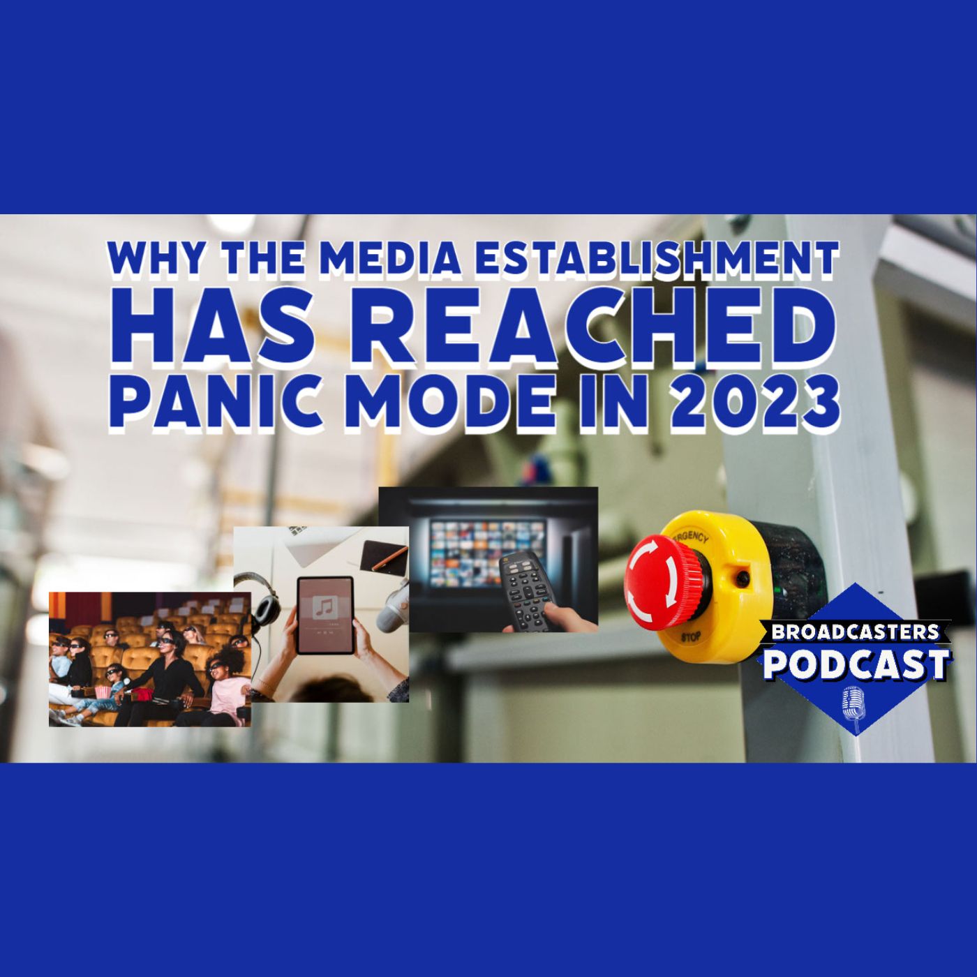 The Broadcasters Podcast