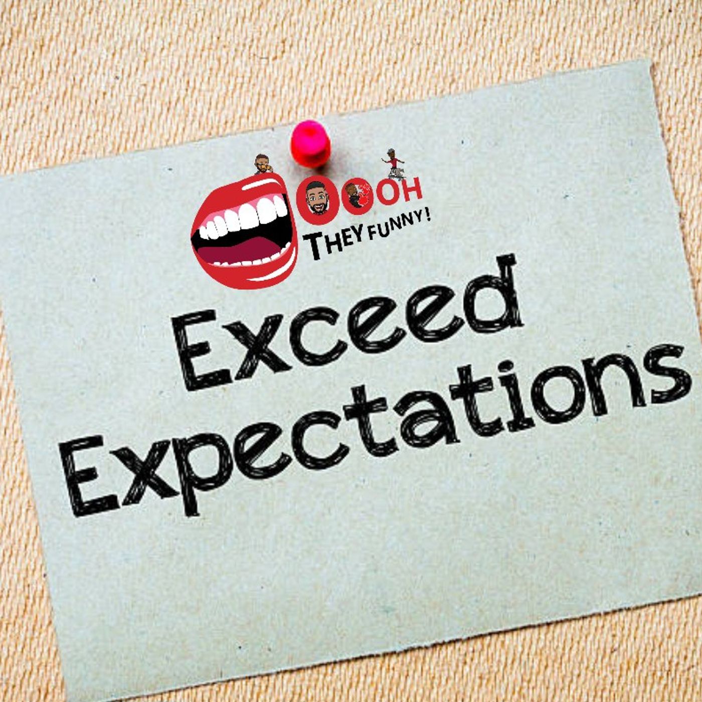 9.20.23 Exceeding Expectations episode artwork