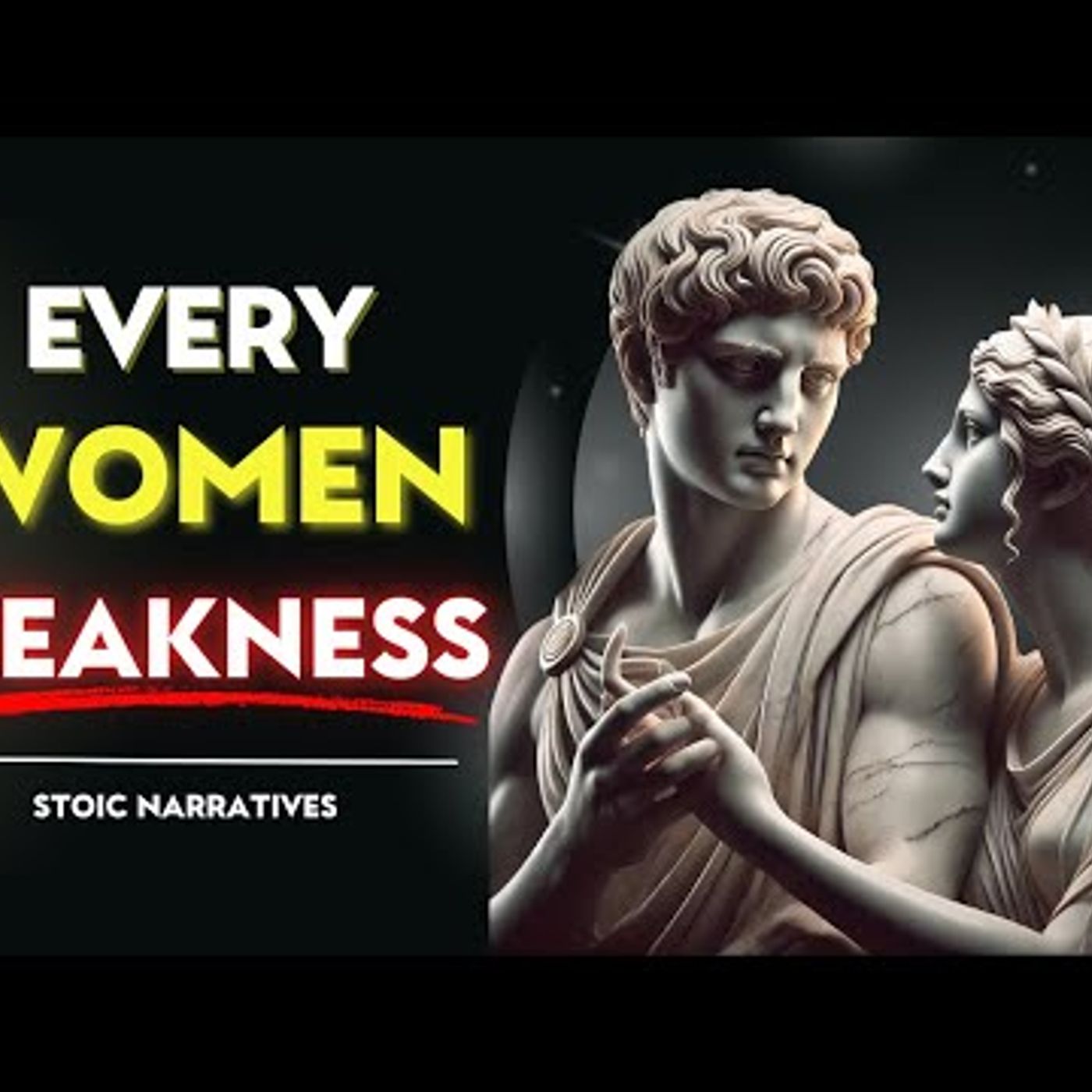 UNVEILED_ Top 9 Female Weaknesses Every Man Must Know! _ Stoic Philosophy UNVEILED_ Top 9 Female Weaknesses Every Man Must Know! _ Stoic Philosophy