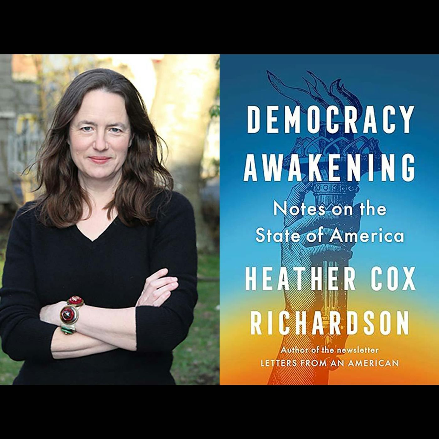 Heather Cox Richardson on the State of American Democracy episode artwork