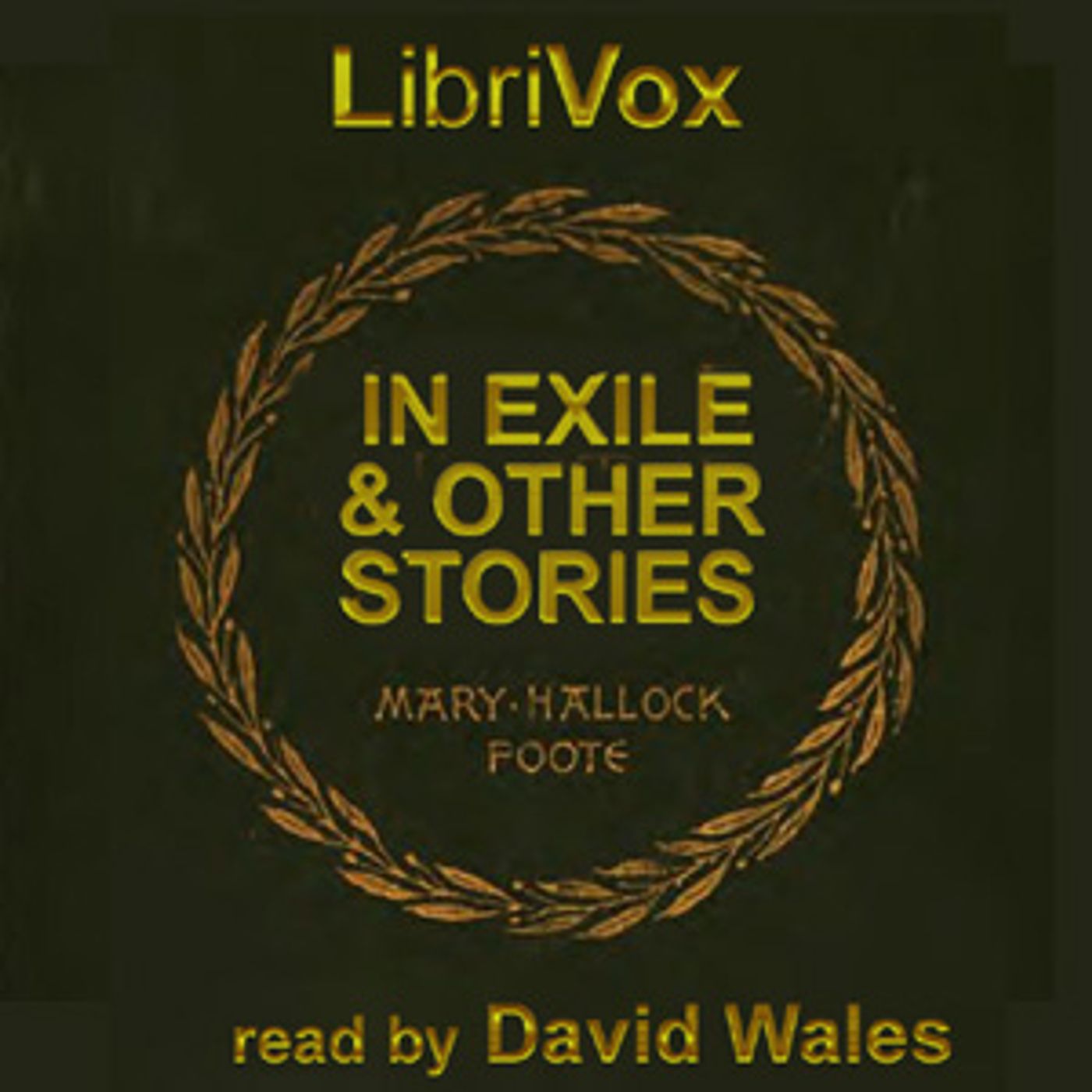 In Exile and Other Stories by Mary Hallock Foote
