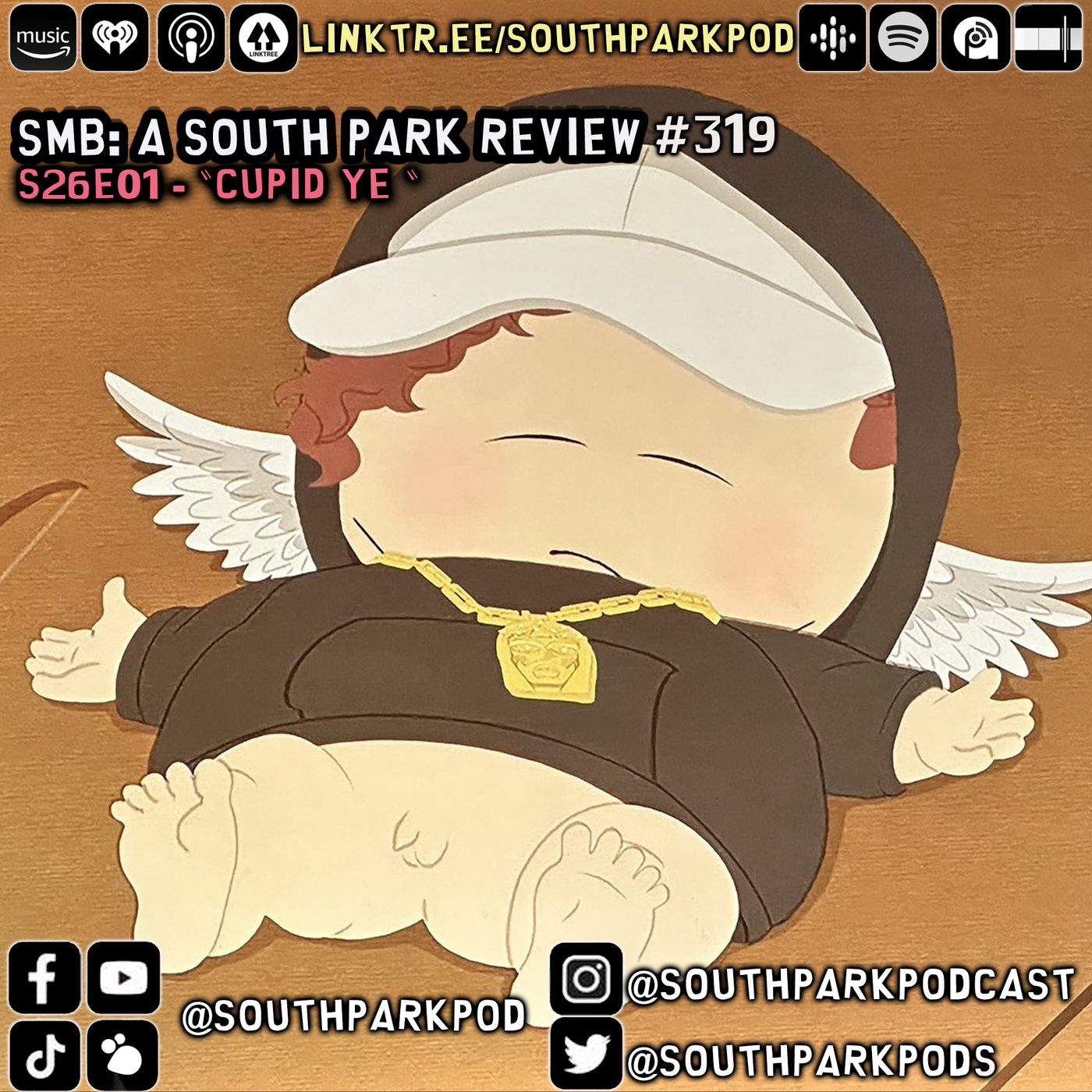 SMB  #319 - S26E1 Cupid Ye - "Kyle runs Hollywood!"