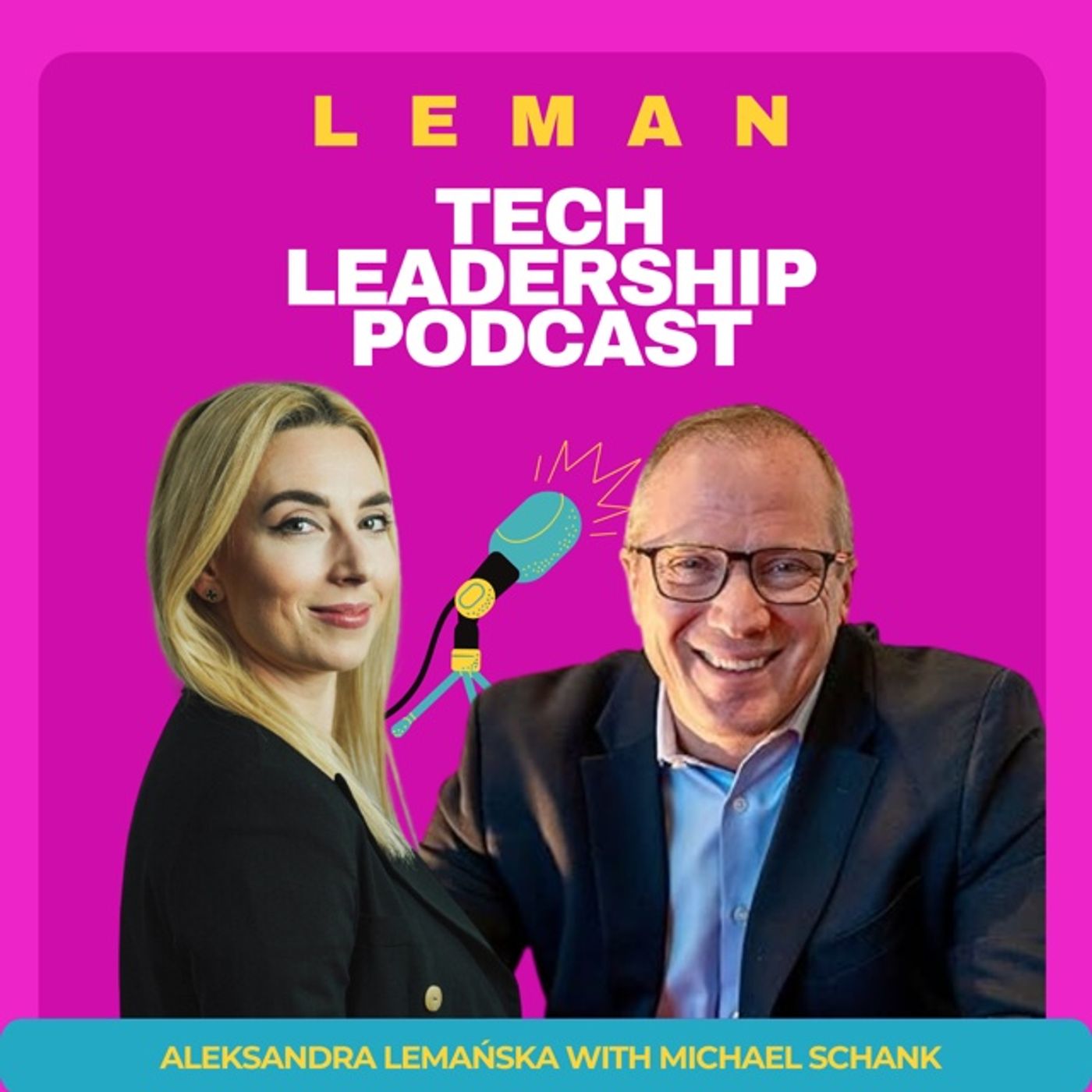 Leman Tech Leadership Podcast