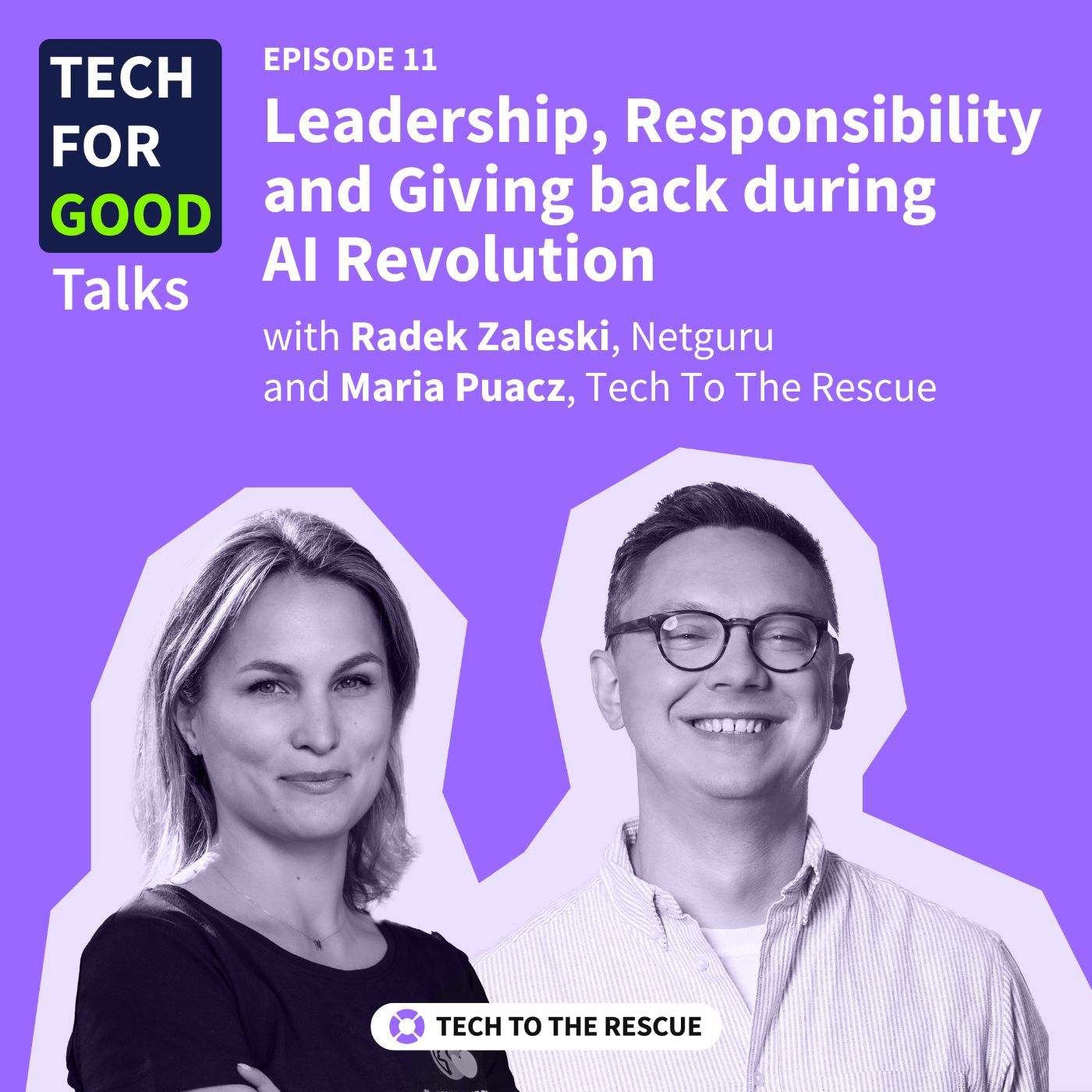 S1E10 Leadership, Responsibility and Giving back during AI Revolution - with Radek Zalewski, Netguru episode artwork