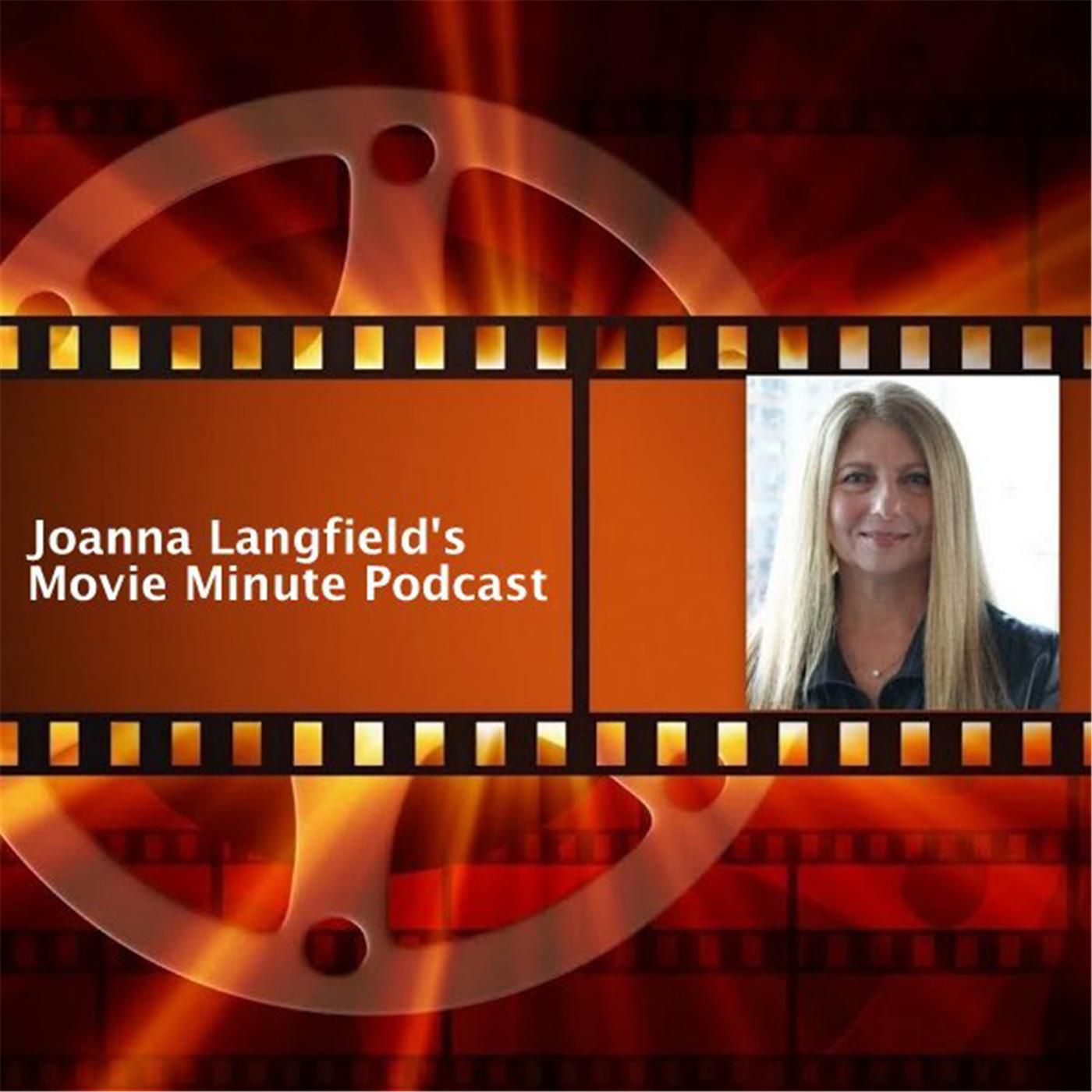 Joanna Langfield\'s The Movie Minute