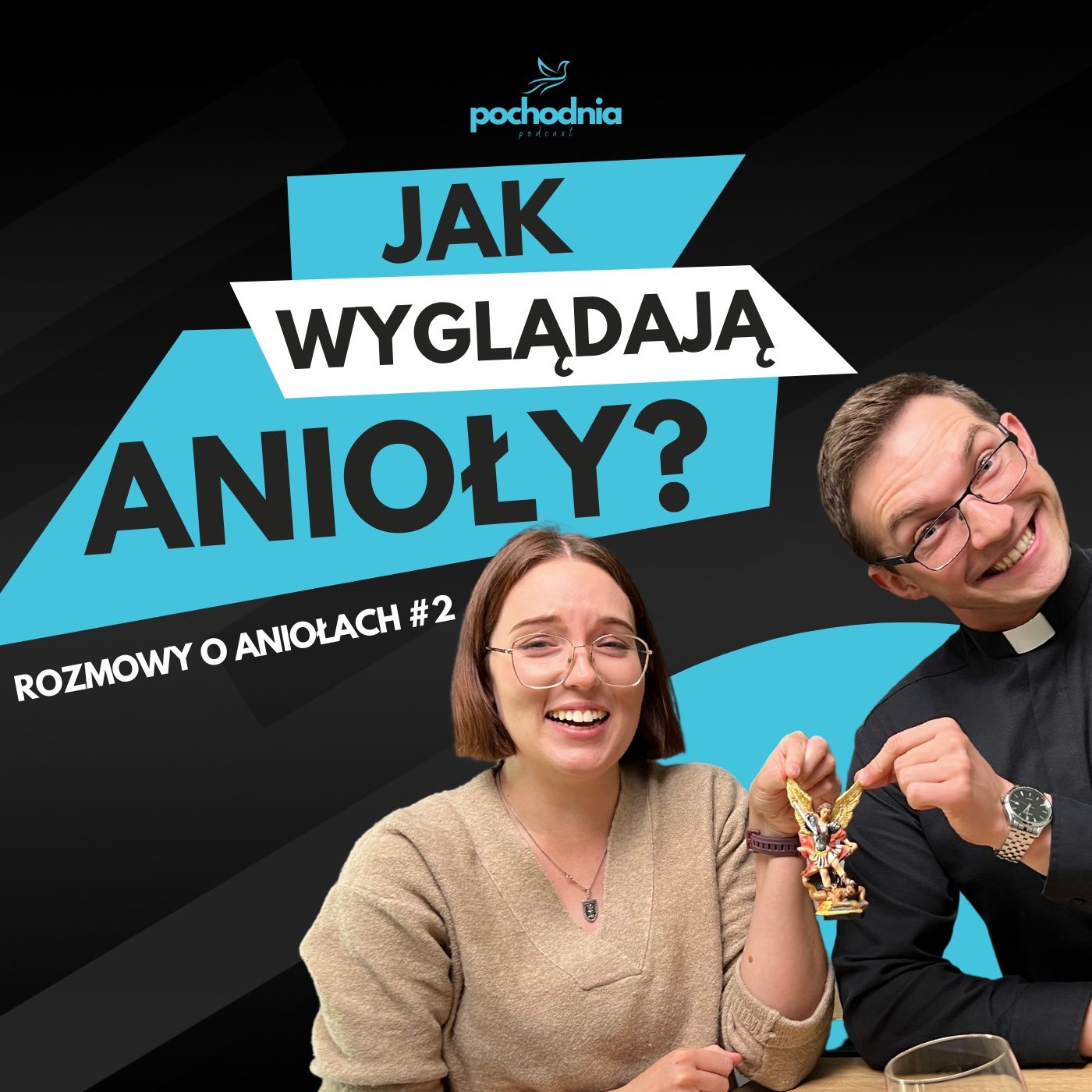 Michał Archanioł kontra Lucyfer! Jak wyglądają anioły? | ROZMOWY O ANIOŁACH #2 episode artwork