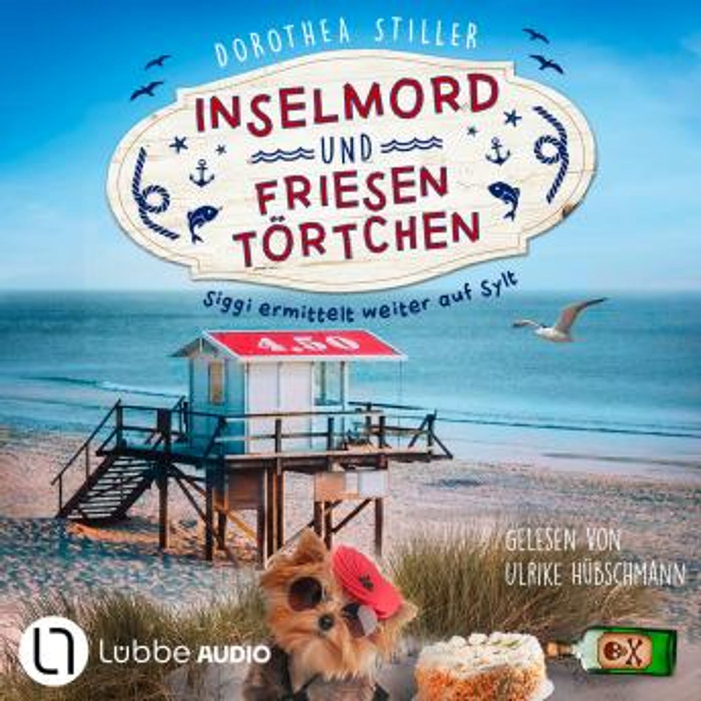 [German] - Inselmord & Friesentörtchen - Siggi ermittelt auf Sylt, Teil 4 (Ungekürzt) by Dorothea Stiller episode artwork