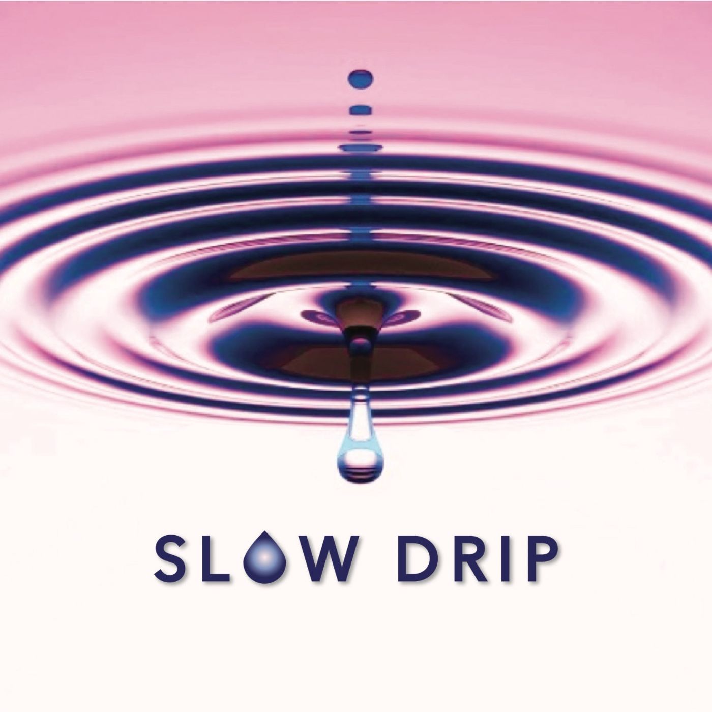The Slow Drip Podcast
