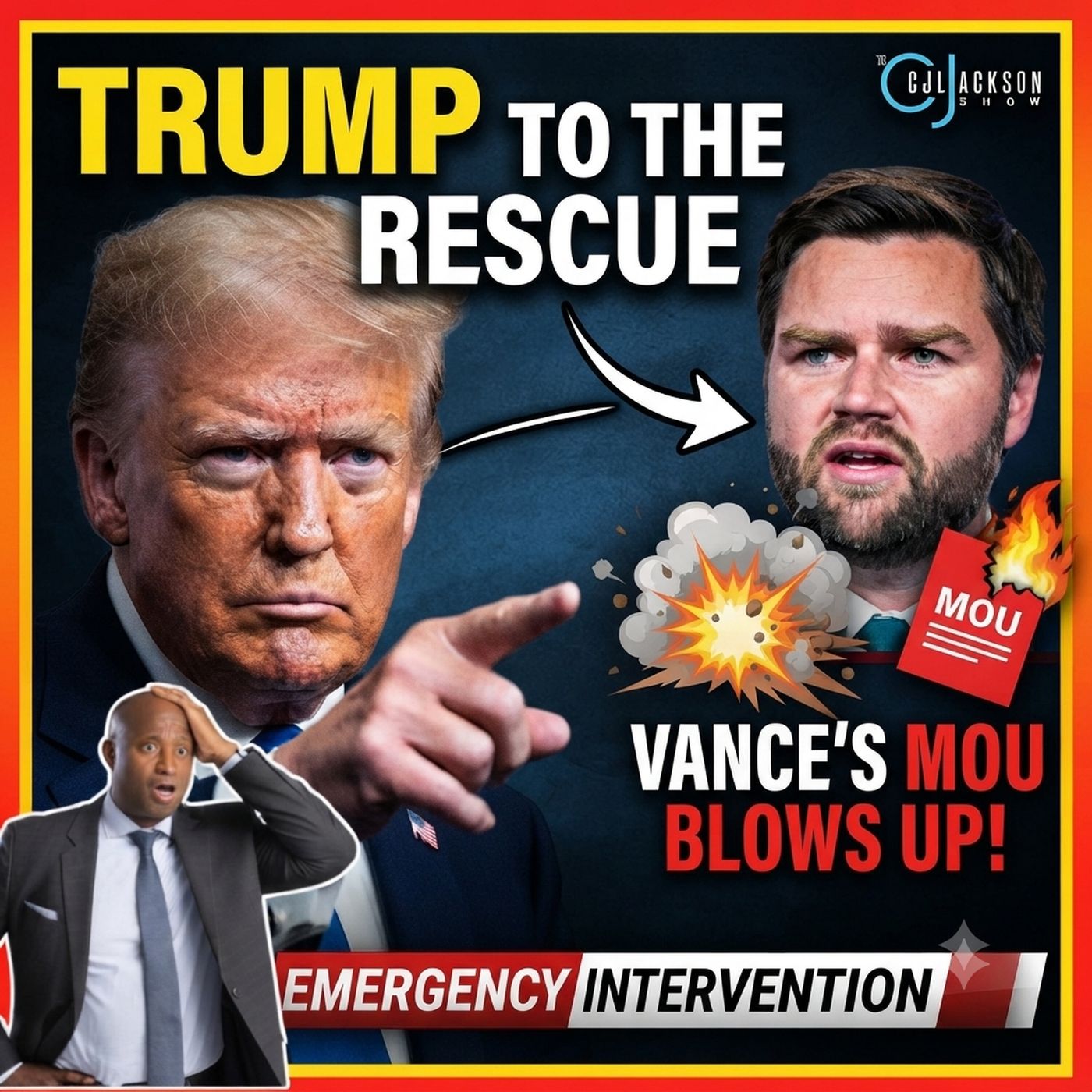 Trump To The Rescue After Vance’s MOU Blows Up!
